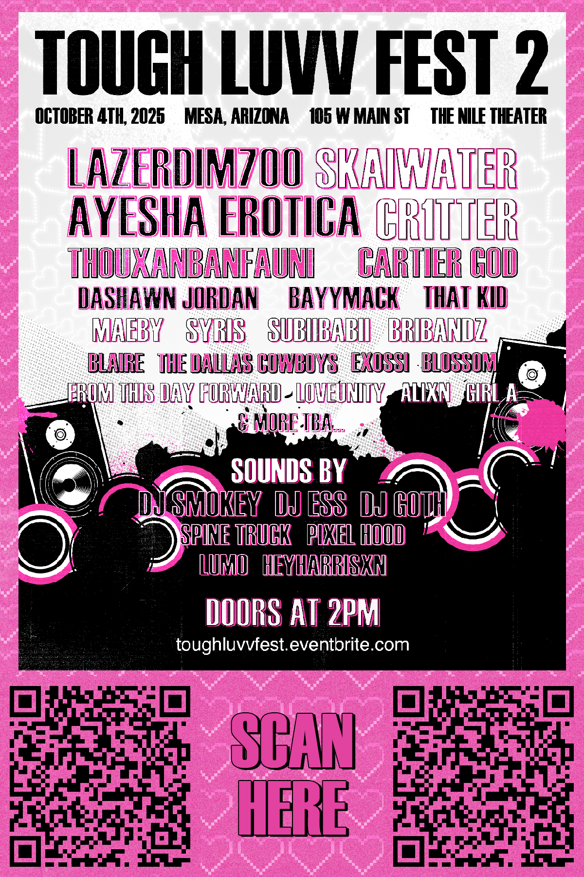【送料無料】25th Anniversary TOUR NAKED DAY-2 TOUGH LUVV Fest 2 - Lazer Dim 700, skaiwater, Ayesha Erotica