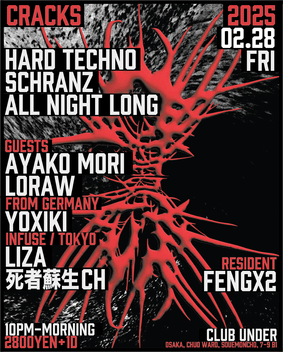 CRACKS'UNDERGROUND TECHNO with Ayako Mori, Loraw, YOXIKI, FENGX2