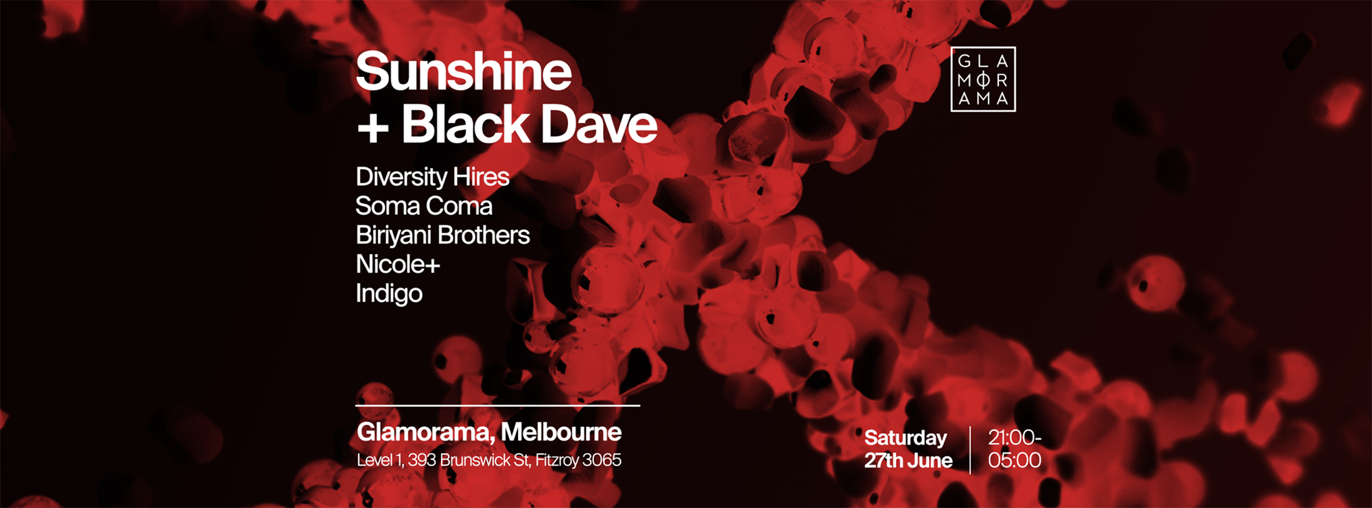 Sunshine and Black Dave at Glamorama Saturdays