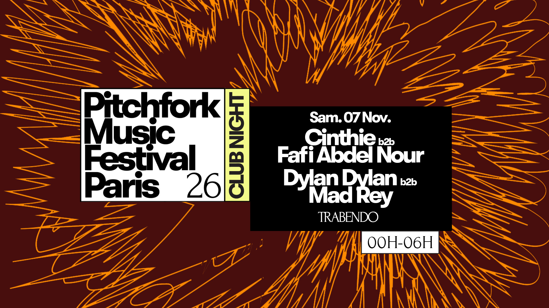 Pitchfork Club Night: Cinthie B2B Fafi Abdel Nour, Dylan Dylan B2B Mad Rey