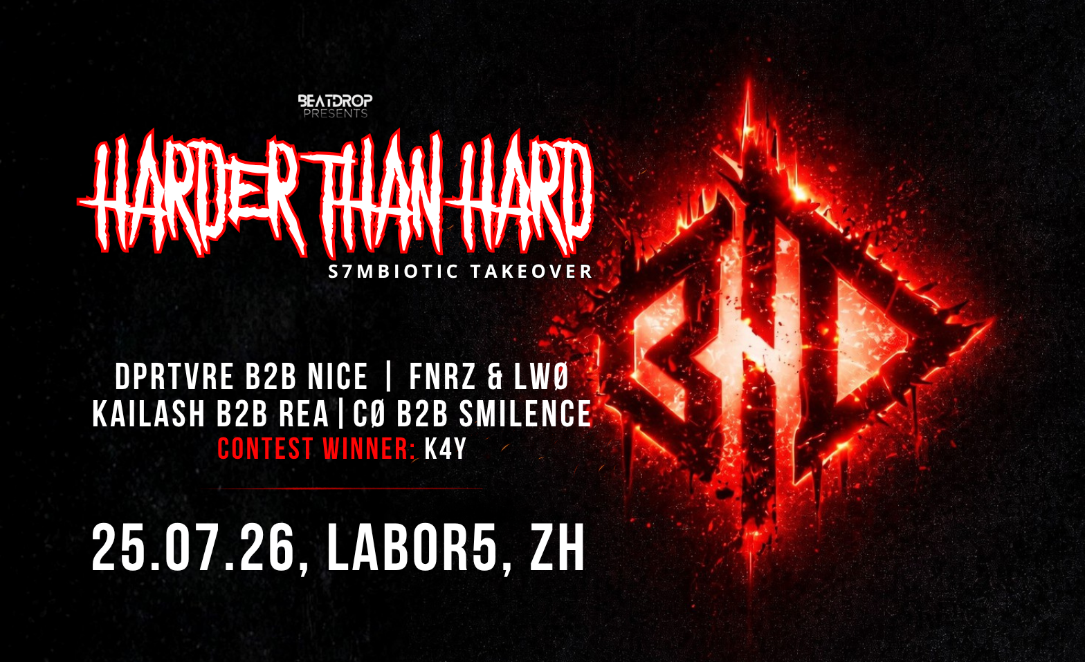 HARDER THAN HARD – S7MBIOTIC TAKEOVER