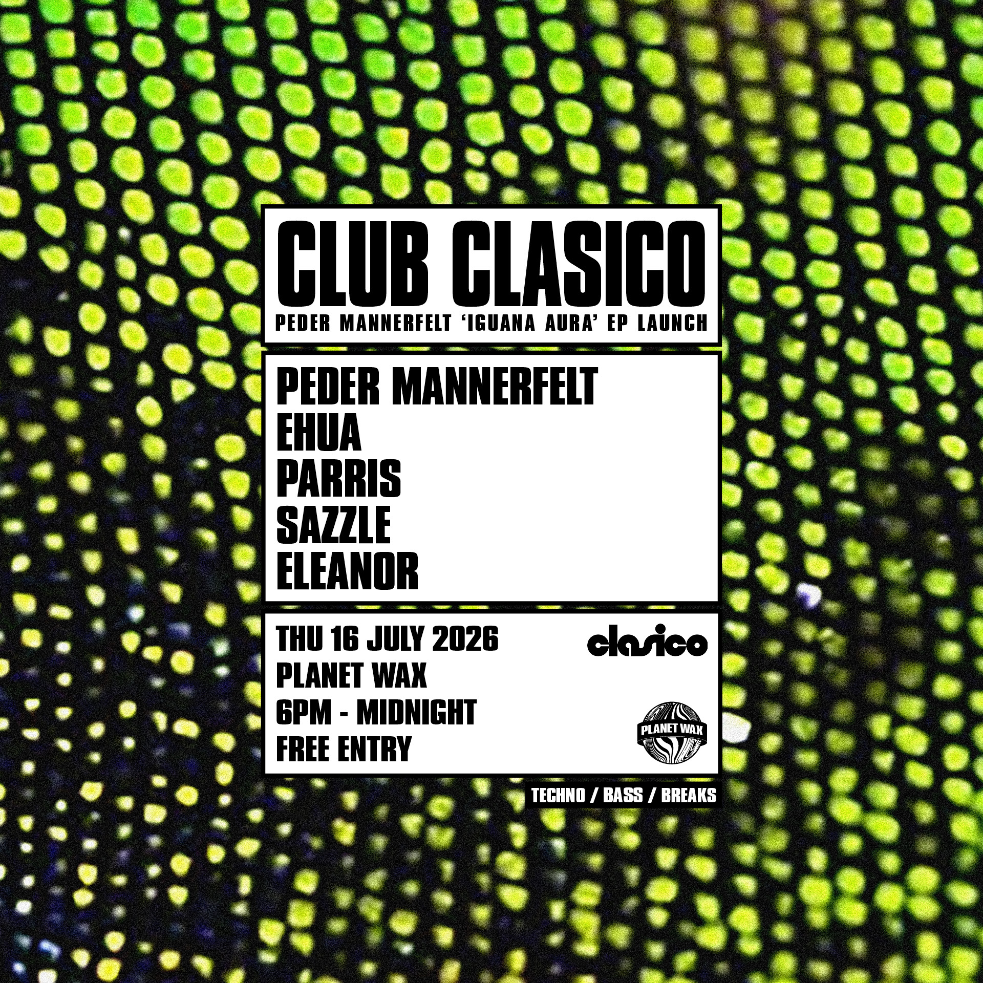 Club Clasico: Peder Mannerfelt 'Iguana Aura' EP Launch Party