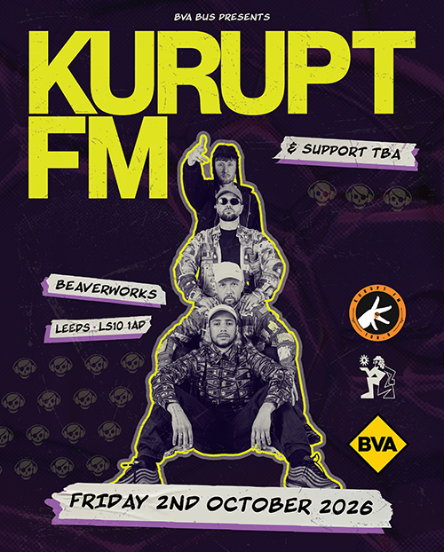 Beaverworks presents KURUPT FM at Beaver Works, 36 Whitehouse Street; Leeds; LS10 1AD; United Kingdom