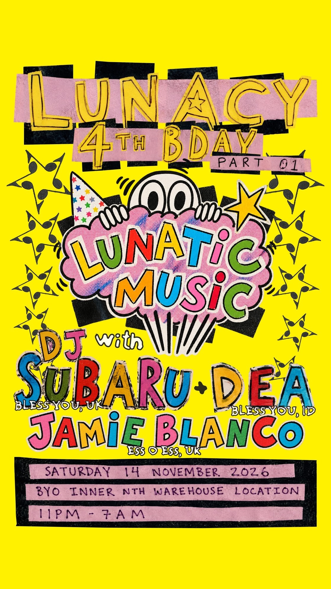 LUNACY 4TH B'DAY W/ DJ Subaru (UK), Jamie Blanco (UK) & Dea (ID)
