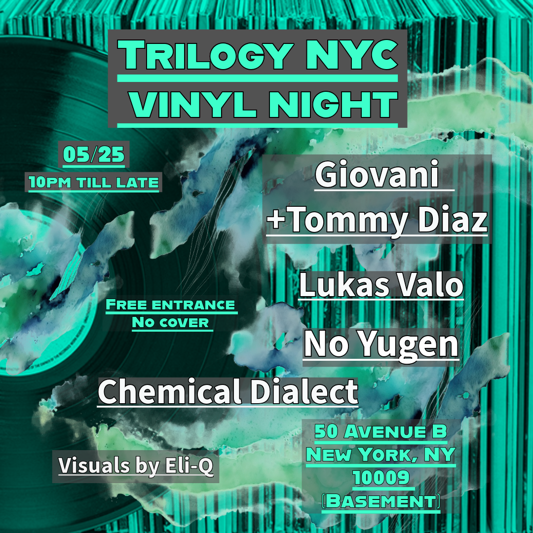 Trilogy NYC Vinyl Night (Free Entrance)