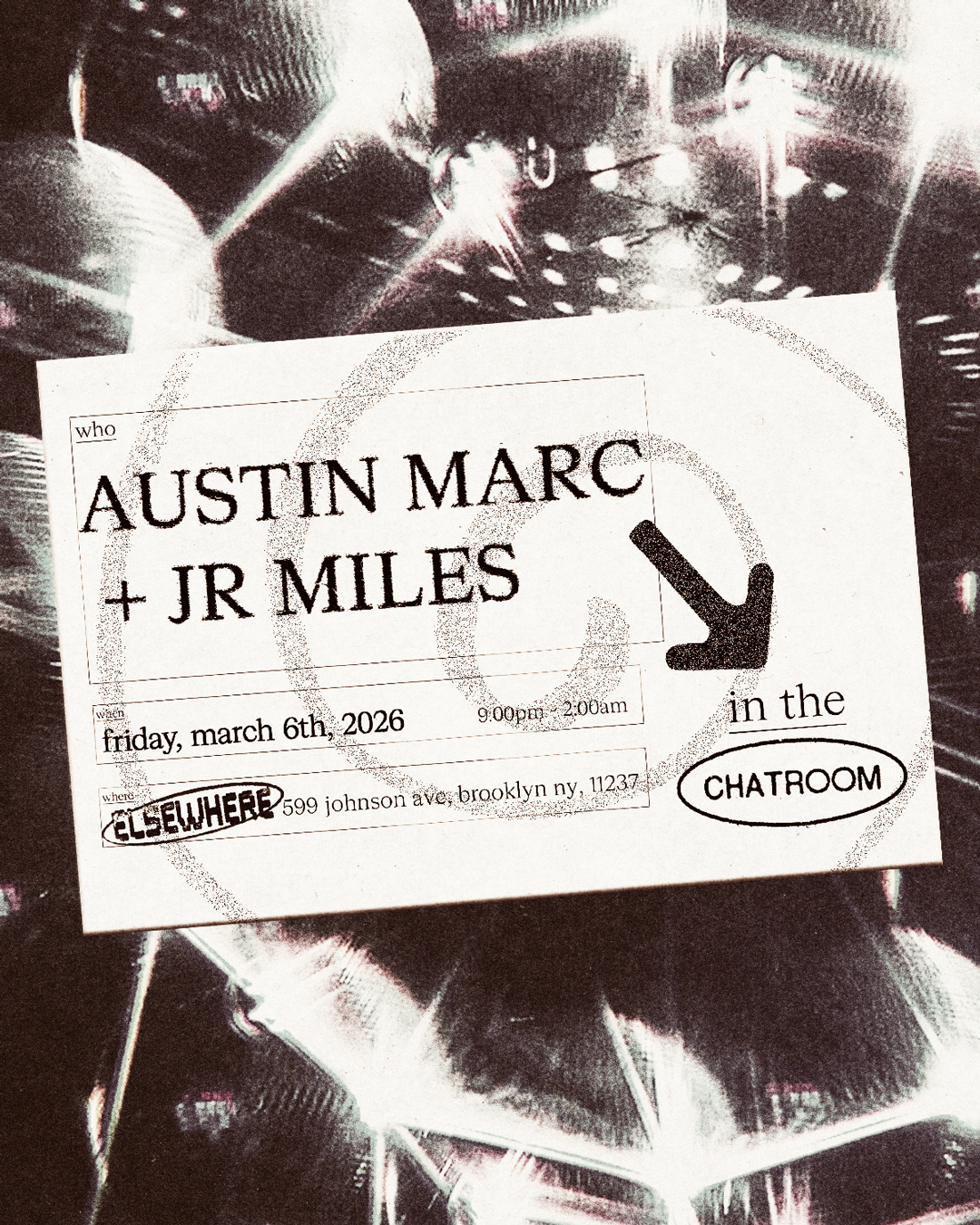 Chatroom: Austin Marc + JR Miles