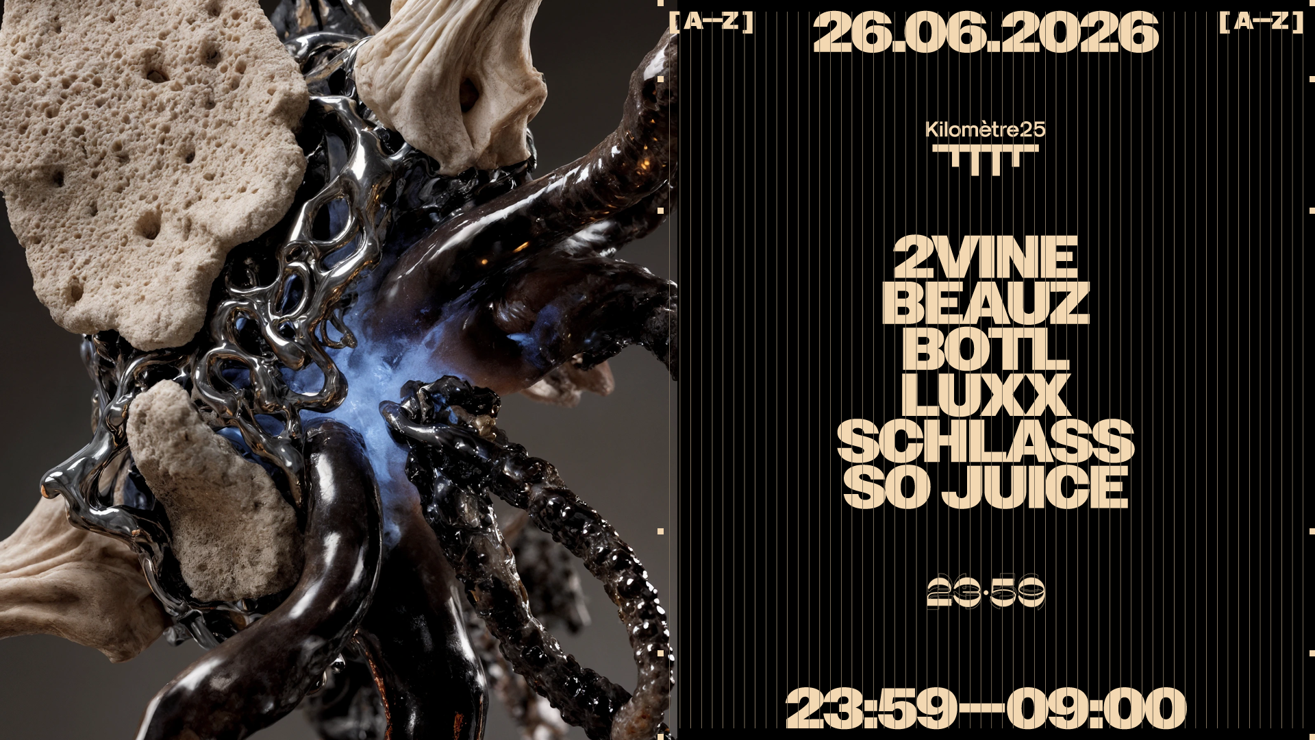 23:59: BEAUZ, SO JUICE, SCHLASS, 2VINE, LUXX