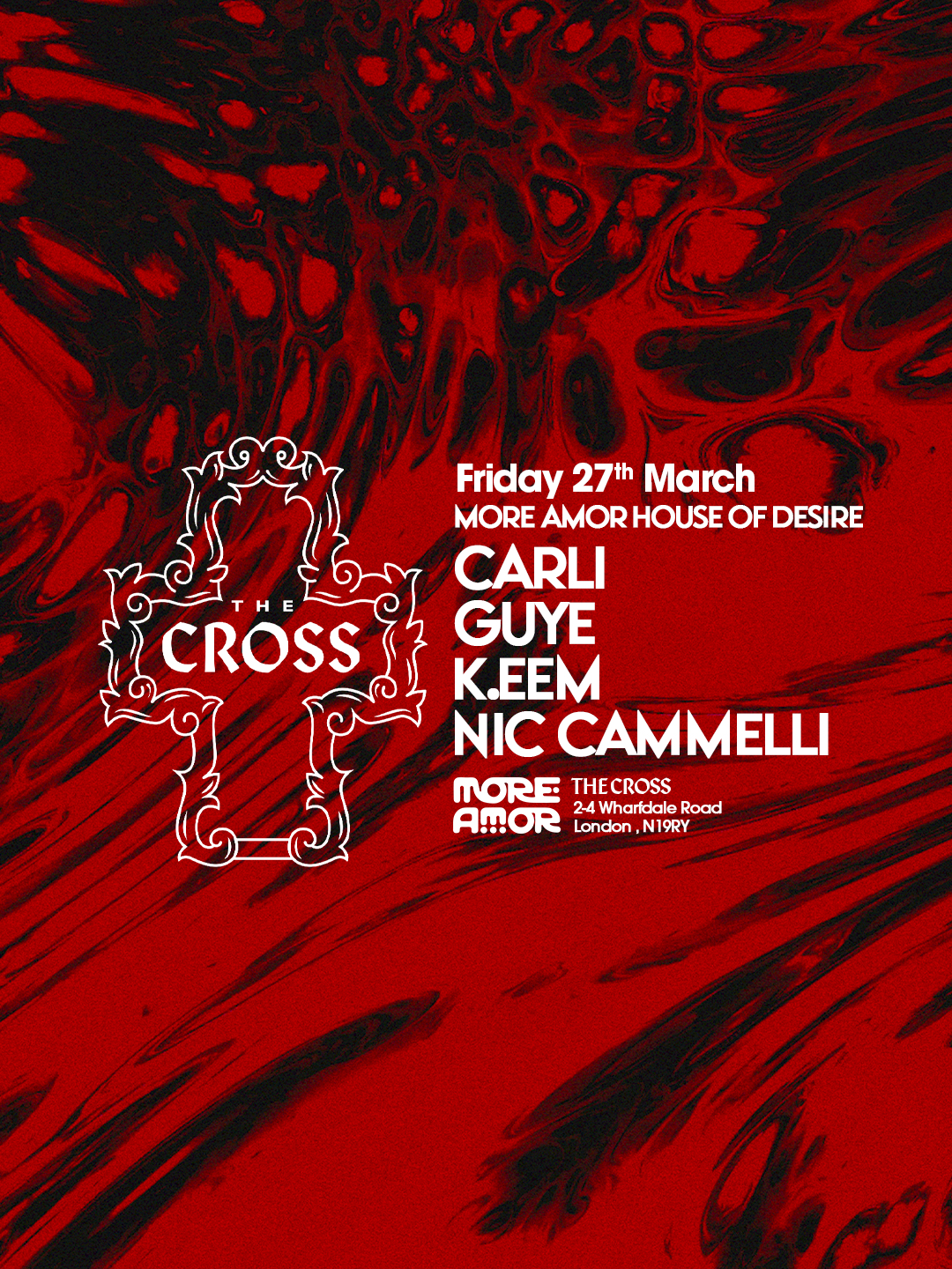 House of Desire: More Amor at The Cross (London)