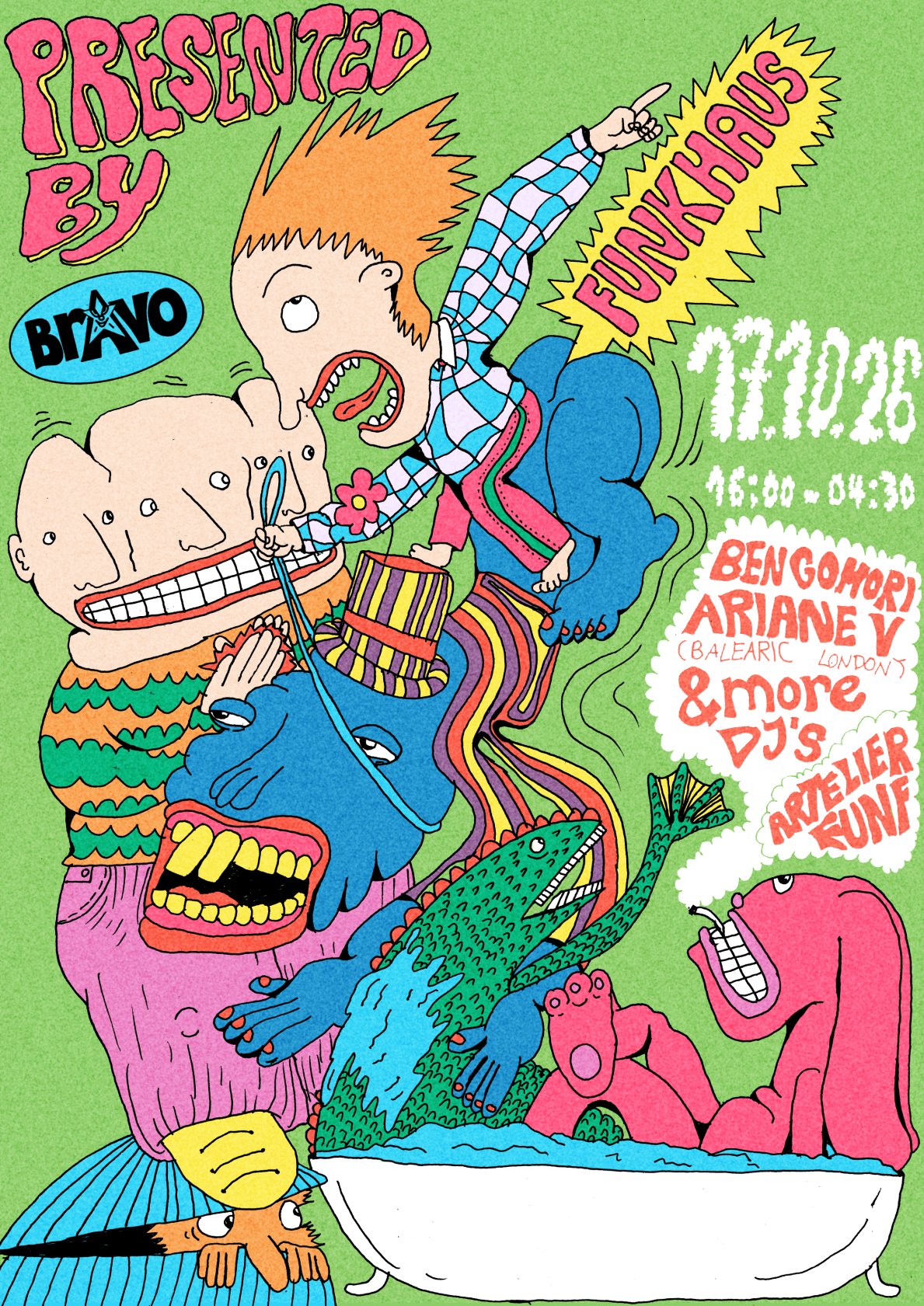 Bravo invites Ben Gomori, Ariane V and Artelier Funf