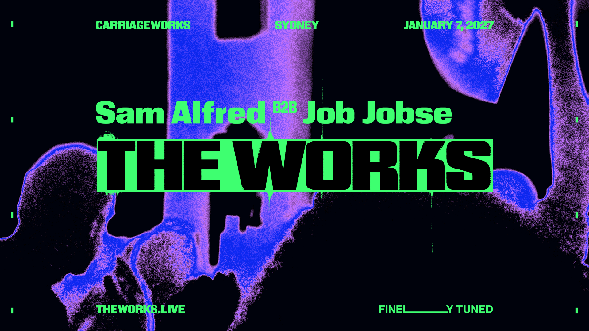 THE WORKS [JAN 7] feat. Sam Alfred b2b Job Jobse