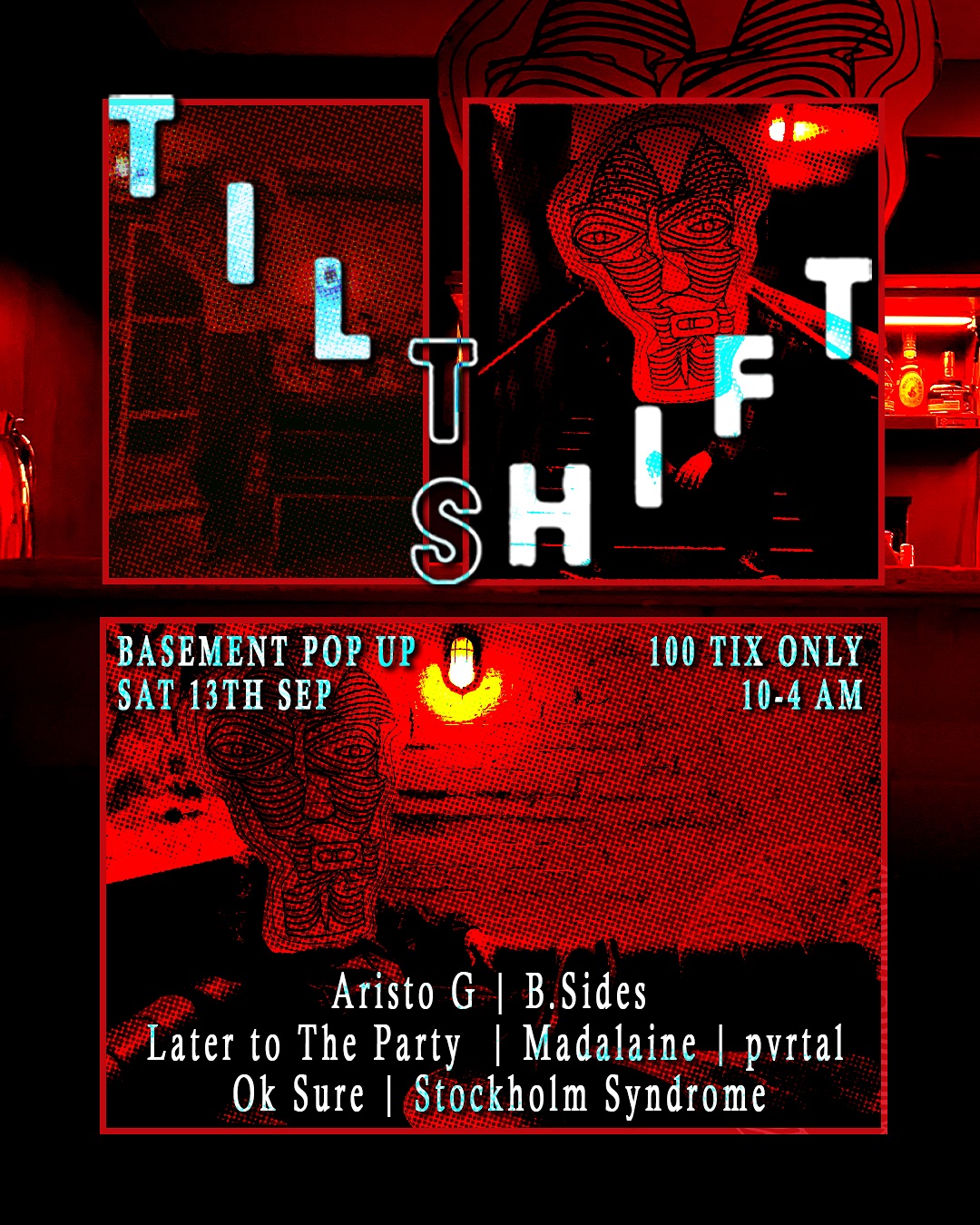 TILT SHIFT - BASEMENT POP-UP at ZERO LANGRIDGE ST