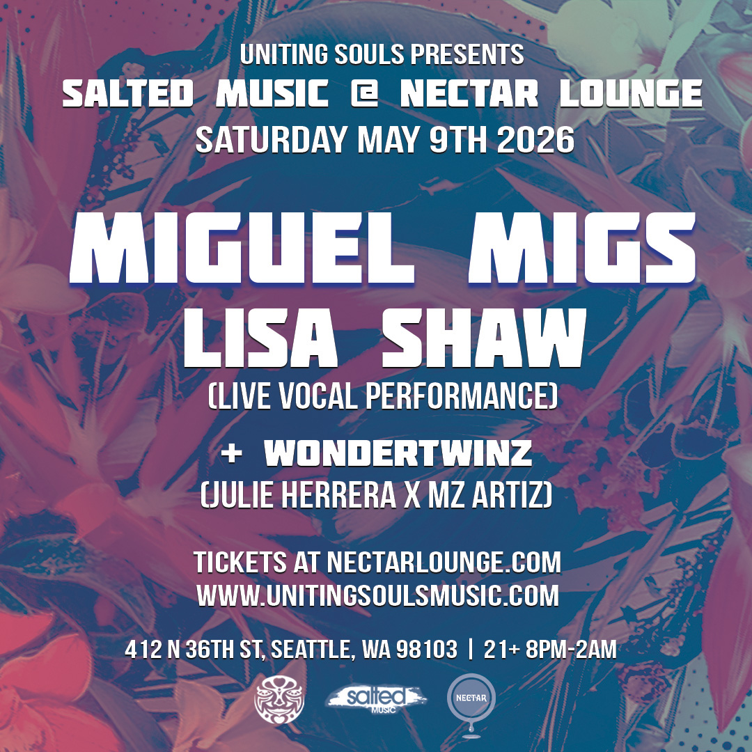 Miguel Migs with Lisa Shaw plus WonderTwins (Julie Herrera x MZ Artiz)