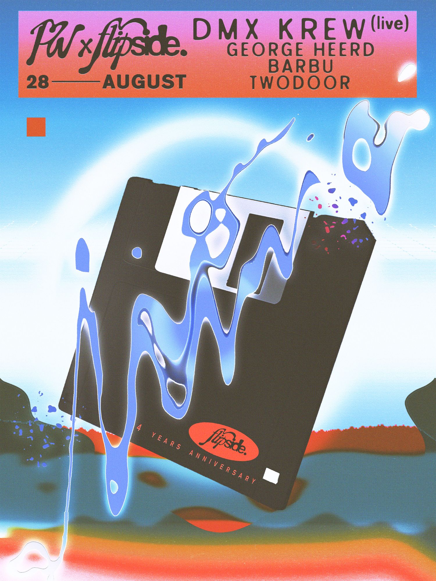 PW • Flipside 4 Years Anniversary • DMX Krew (live), George Heerd, Barbu, Twodoor