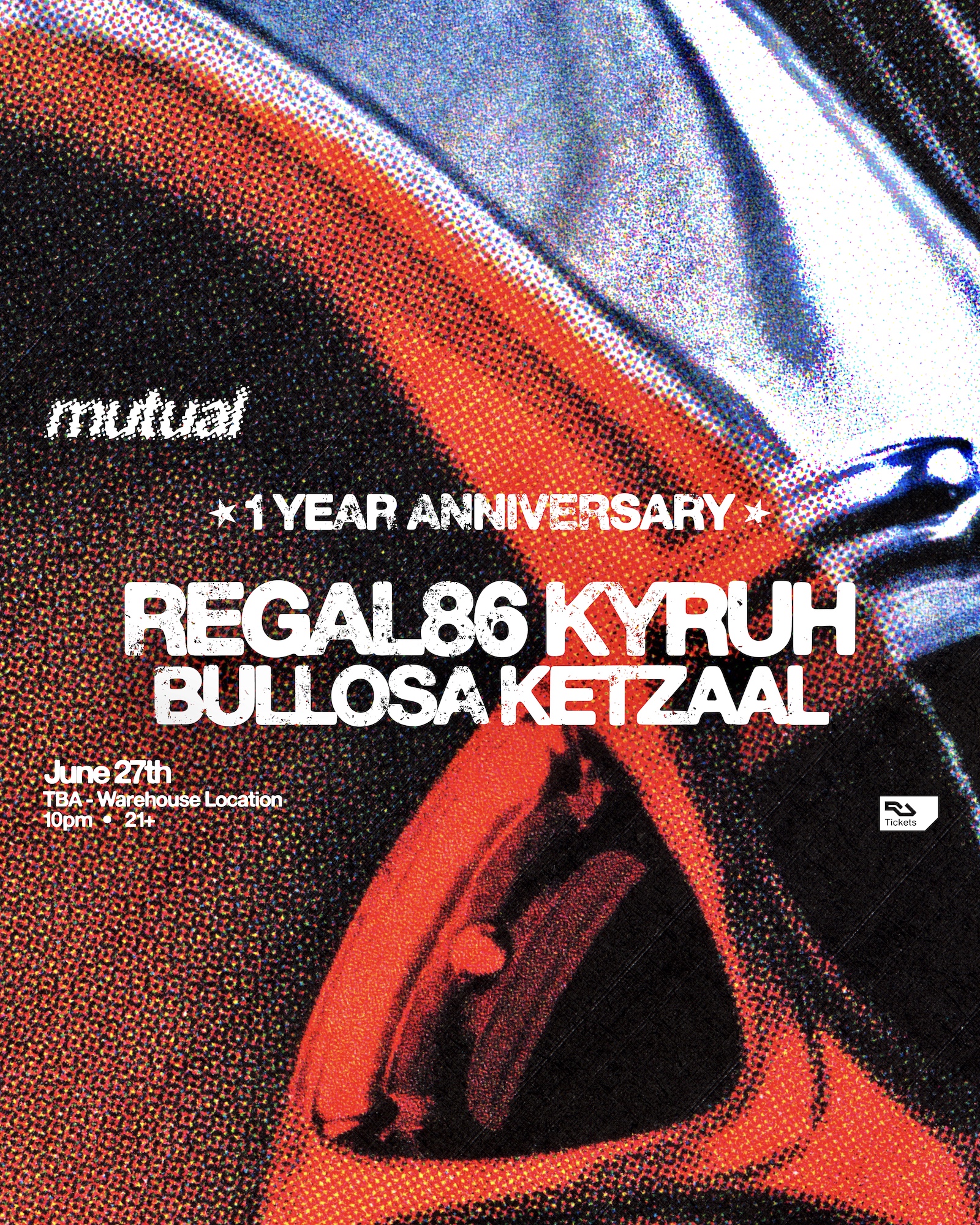 Mutual: 1 Year Anniversary / Regal86, KYRUH, Bullosa, Ketzaal at