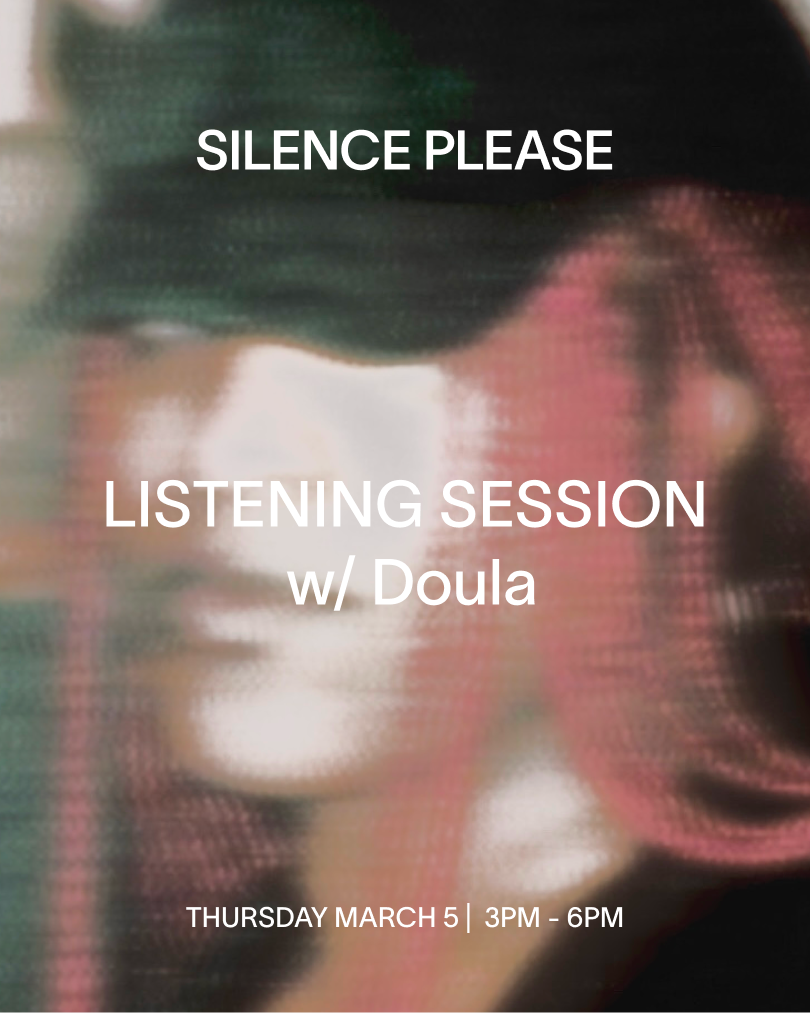 Listening Session with Doula
