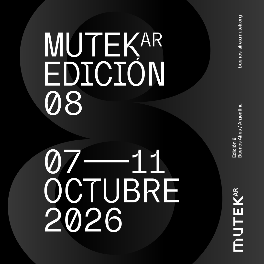 MUTEK.AR EDICIÓN 8