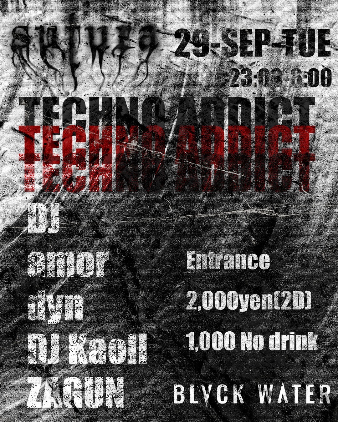 'sutura' TECHNO ADDICT at Night Club Blvck Water with DJ Kaoll