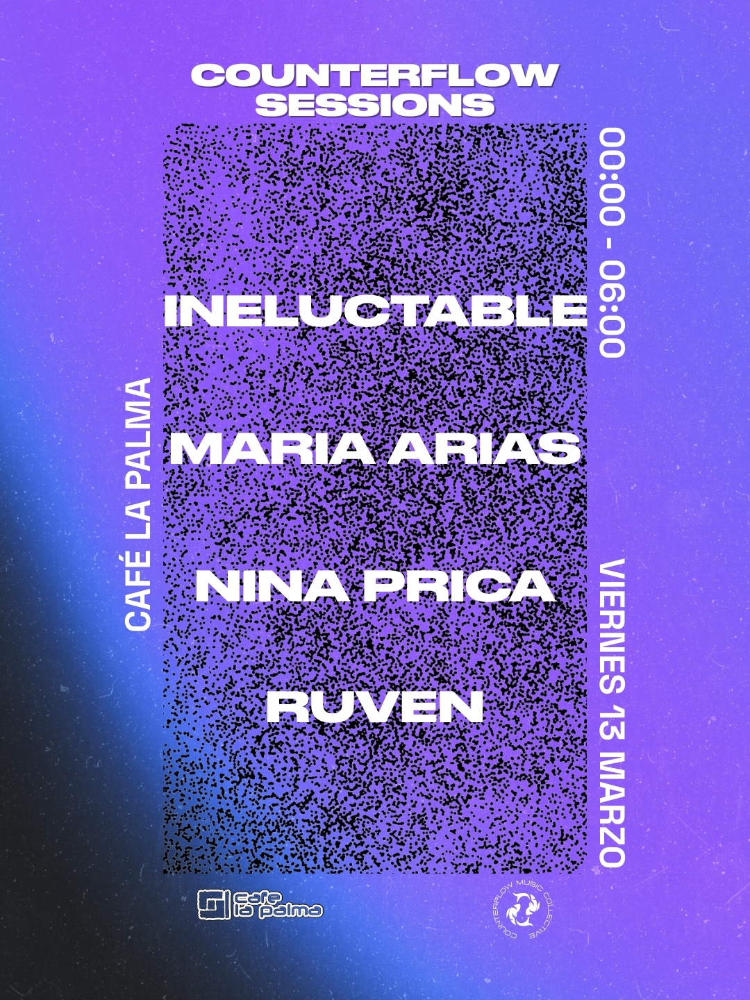Counterflow Sessions I María Arias, RUVEN, Nina Prica, Ineluctable (Gratis hasta la 01:00)