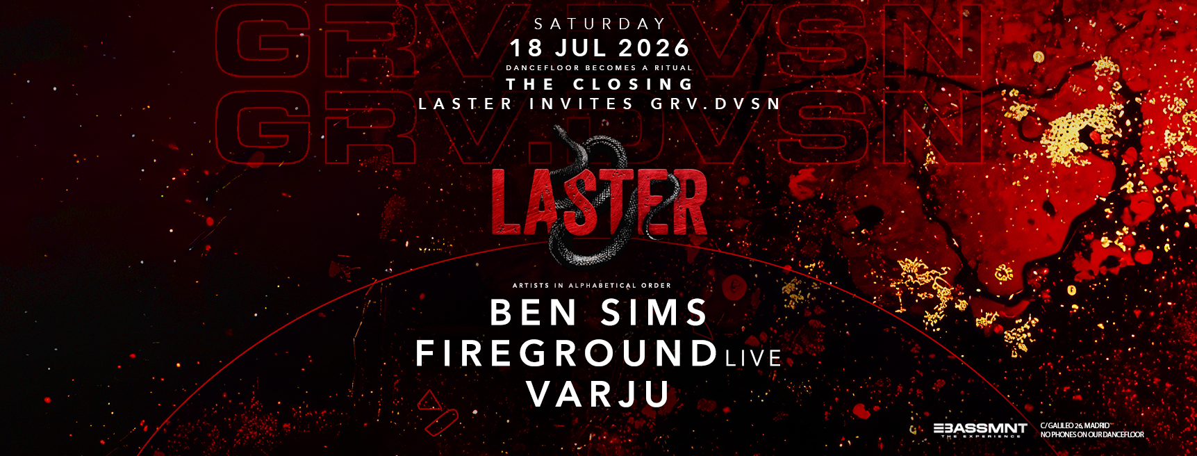 Laster Club presents THE CLOSING with Ben Sims, Fireground Live & Varju