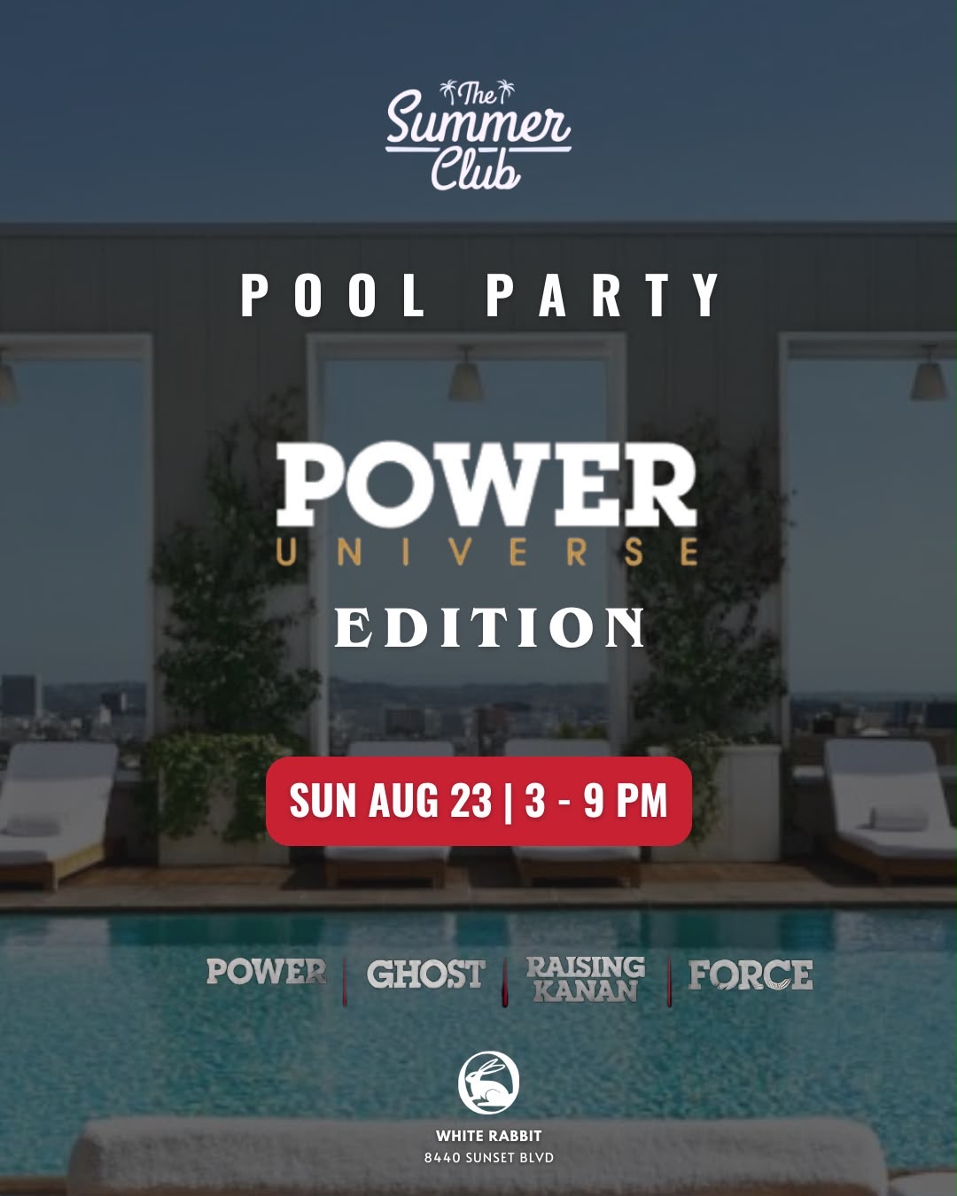 Summer Club LA x G-Unit Studios Pool Party at The Valorian Hotel Rooftop - White Rabbit Sky Lounge at The Valorian (Formerly Skybar at Mondrian)