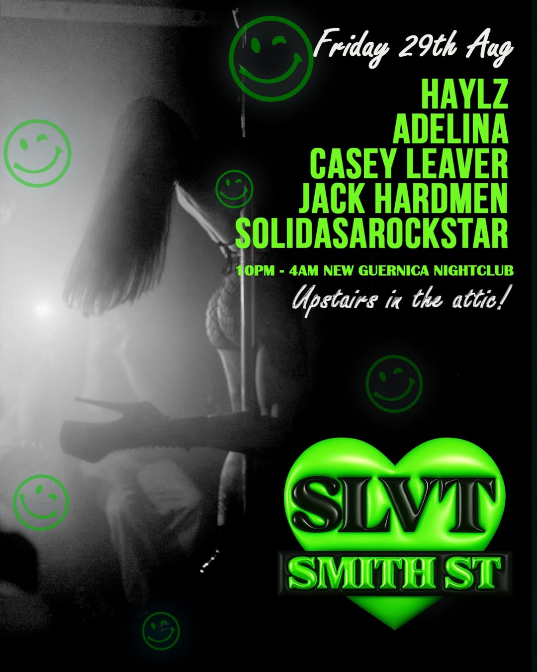 SLVT SMITH ST - AUGUST 29 // Upstairs
