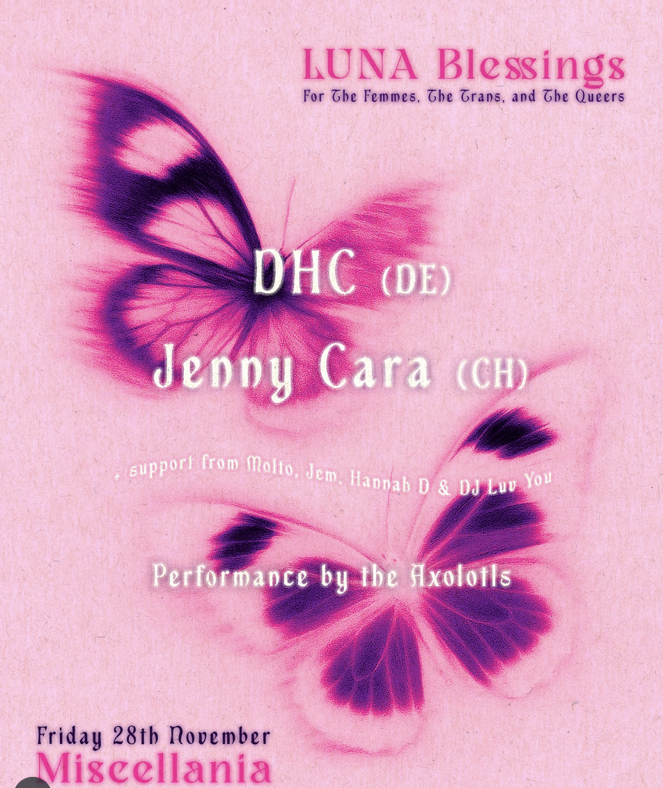 LUNA Blessings pres. DHC & Jenny Cara