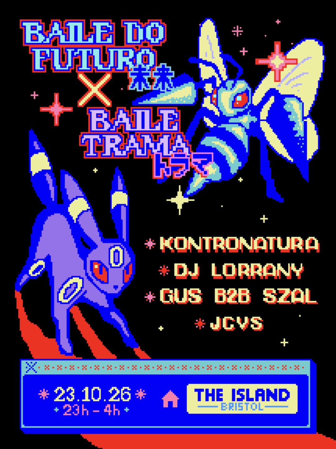 Baile do Futuro X BAILE TRAMA w/ Kontronatura, DJ Lorrany, Gus b2b SZAL and JCVS at The Island, Bristol