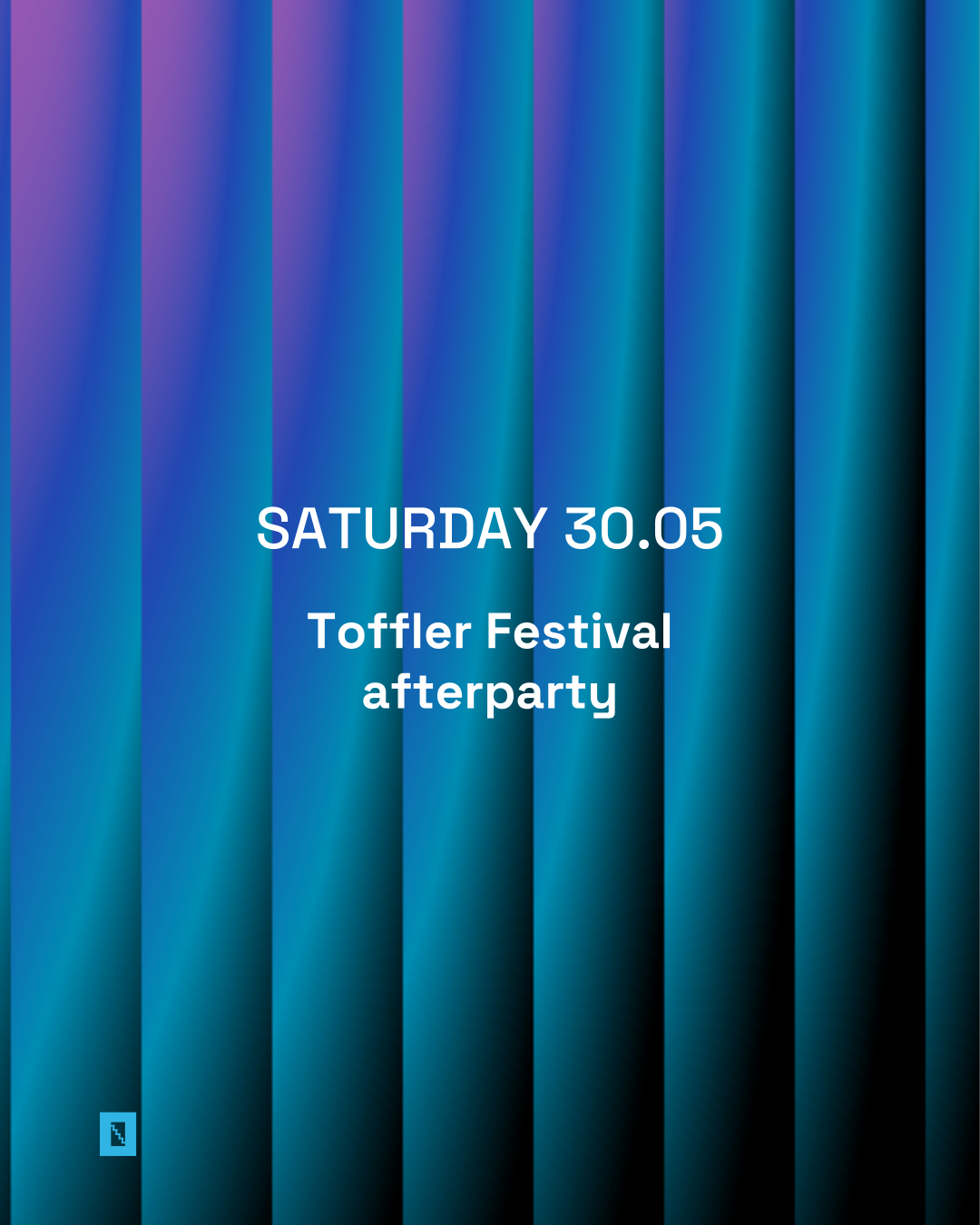 Toffler presents Festival afterparty