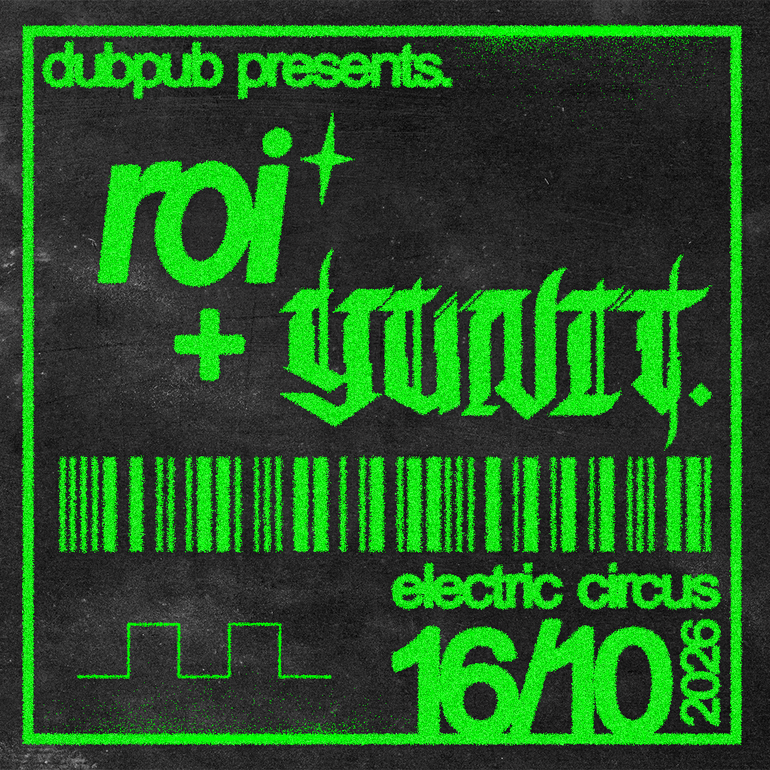DubPub • Ft. roi* & YUNIT
