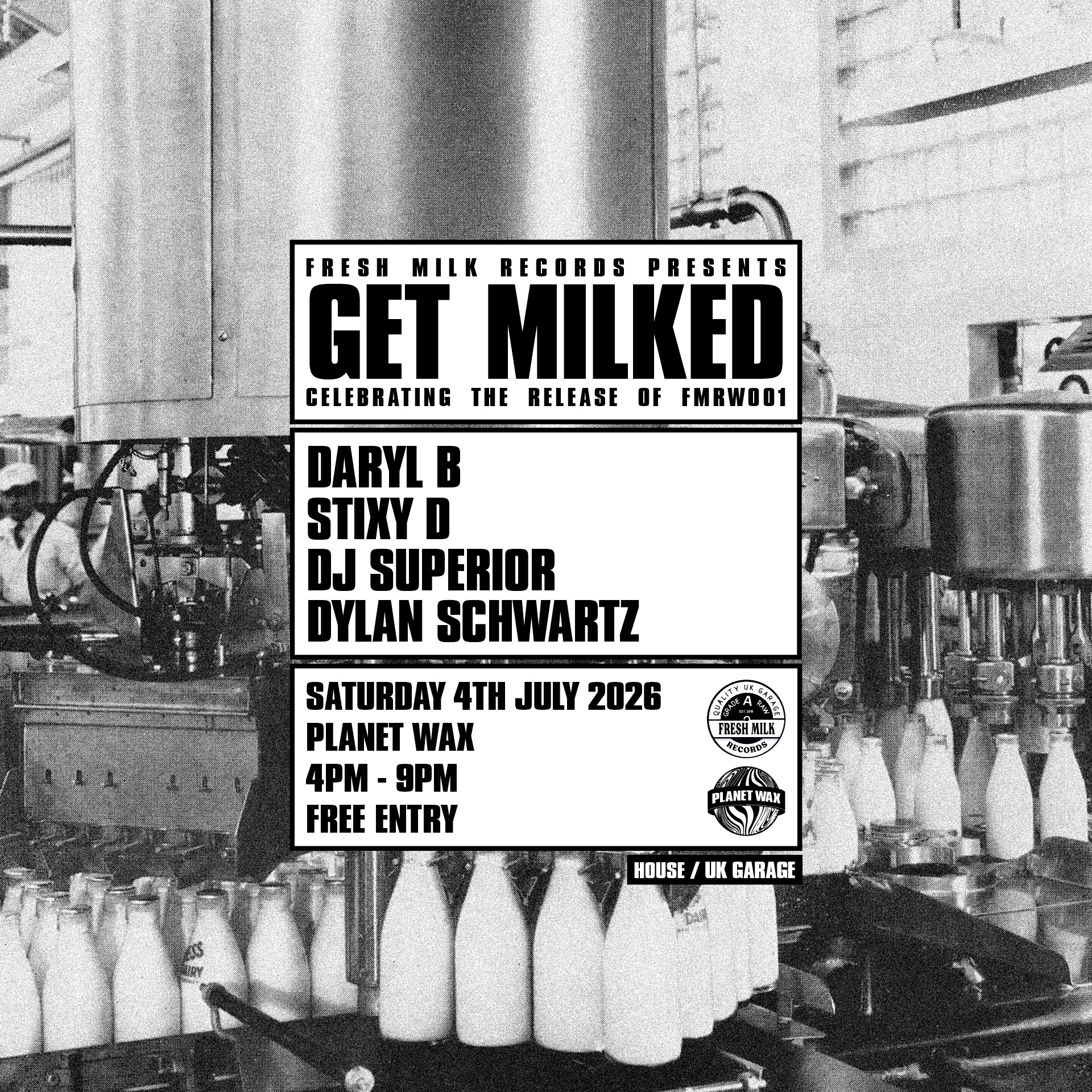 Fresh Milk Records presents Get Milked