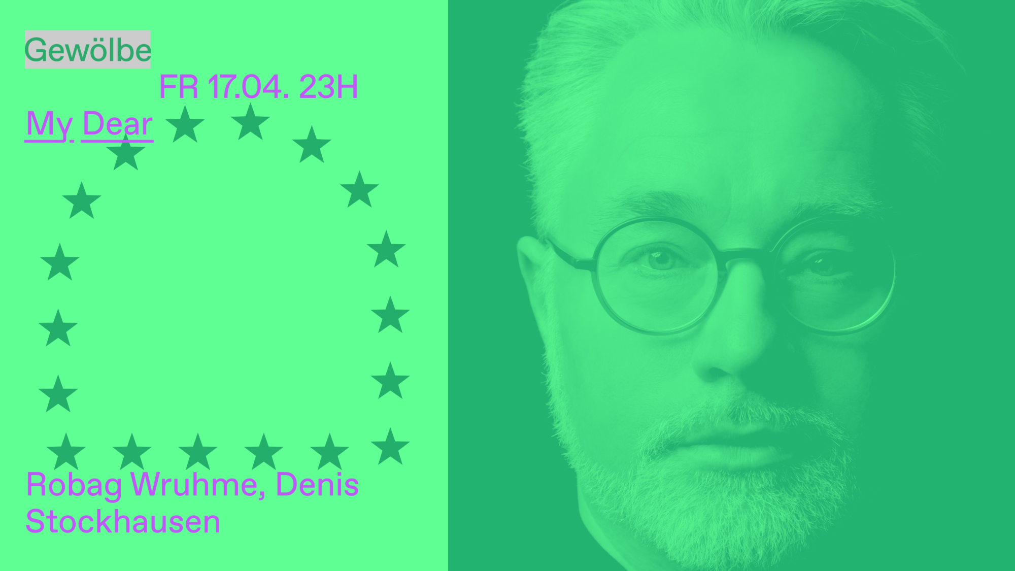 My Dear with Robag Wruhme, Denis Stockhausen