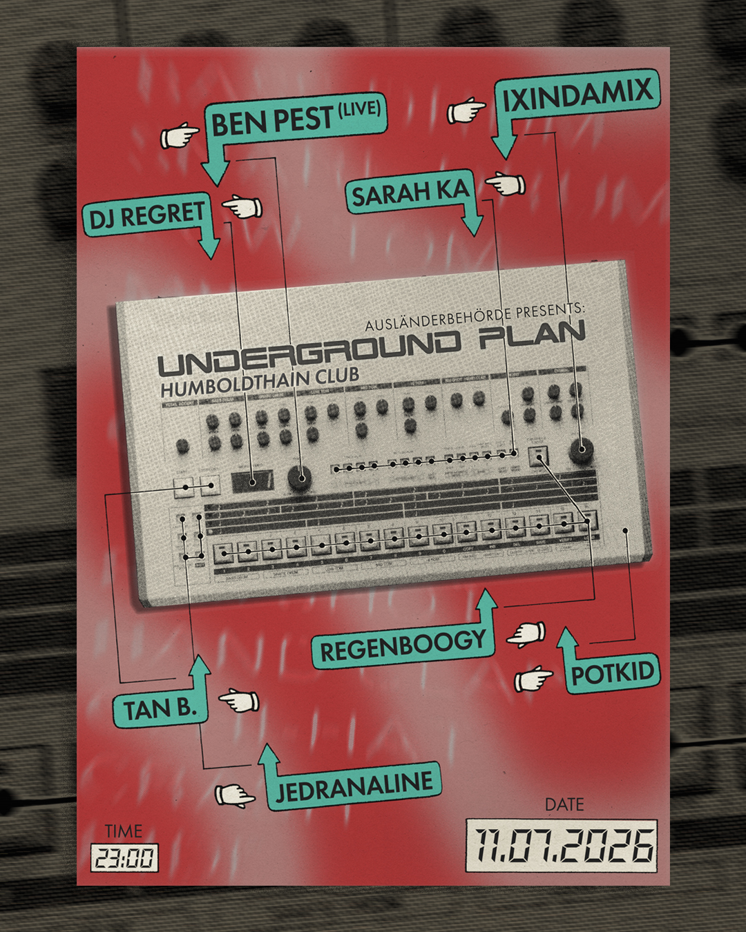 Ausländerbehörde presents: UNDERGROUND PLAN w/ Ben Pest (Live), Ixindamix, Sarah Ka and more