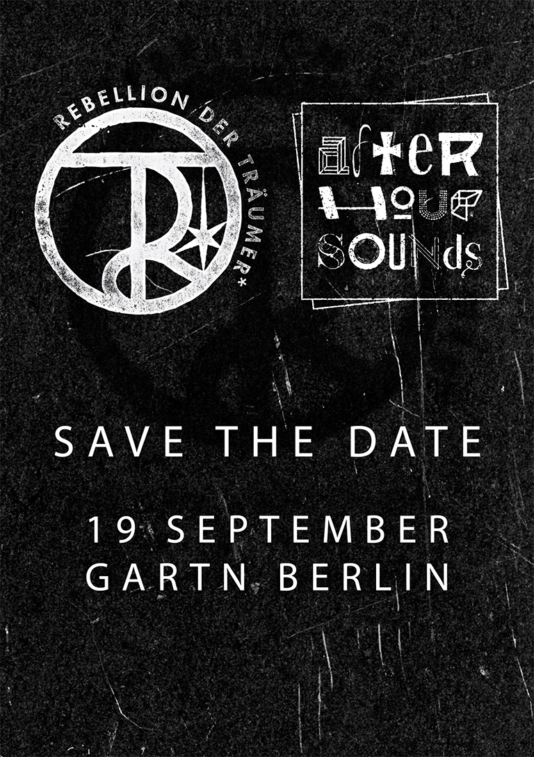 Rebellion der Träumer* X Afterhour Sounds - Glitter and Glue the Soli-Raveatory