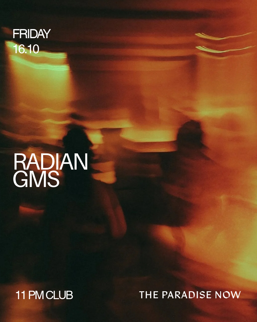 FRIDAY CLUB - The Paradise Now