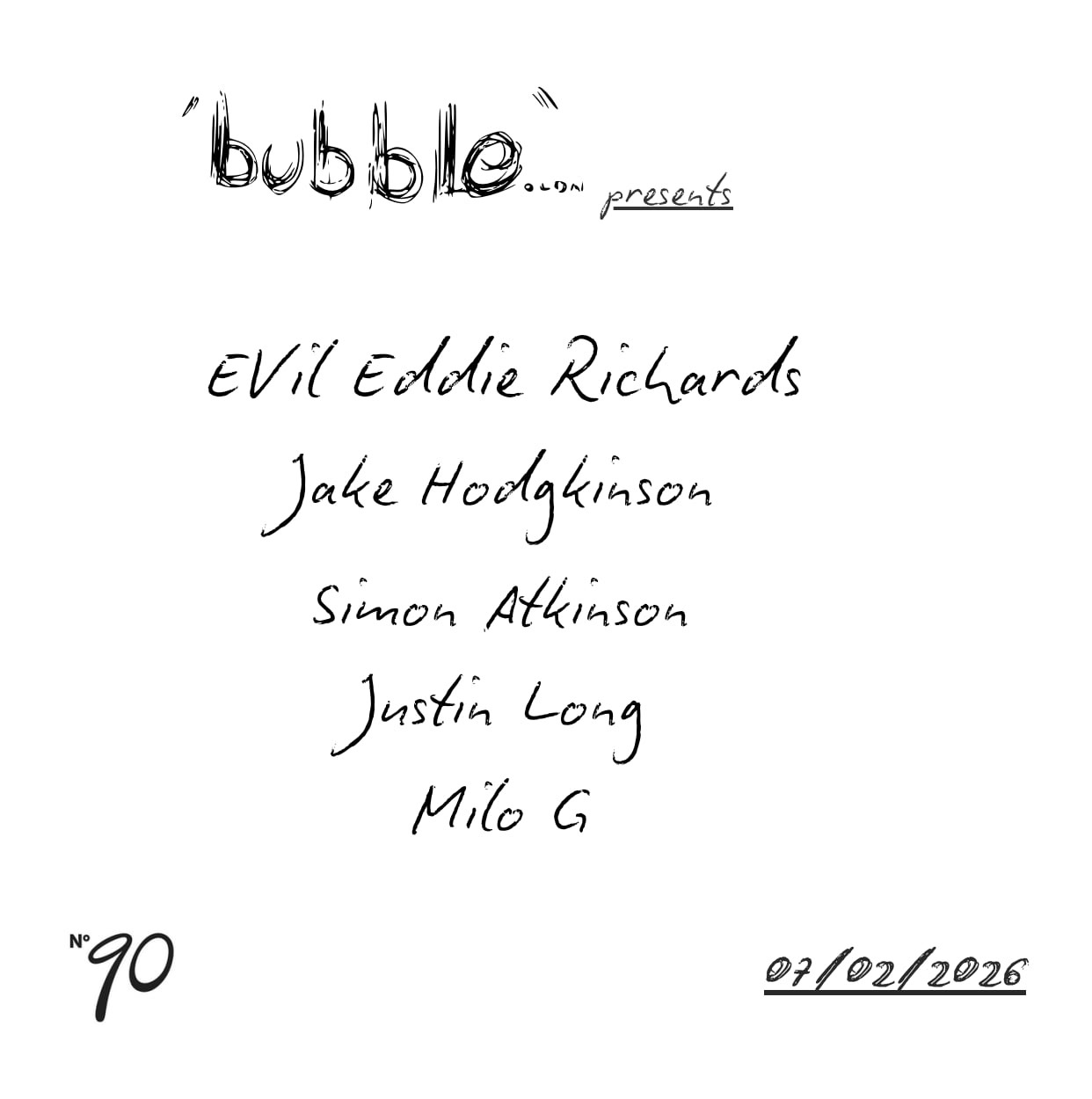 bubble.ldn presents Eddie Richards / Jake Hodgkinson / Justin Long / Simon Atkinson / Milo G