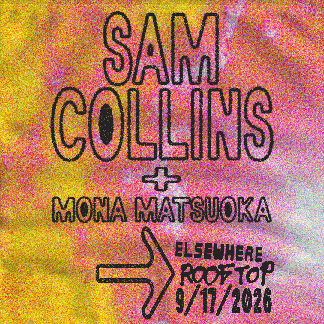 Sam Collins, Mona Matsuoka - Elsewhere