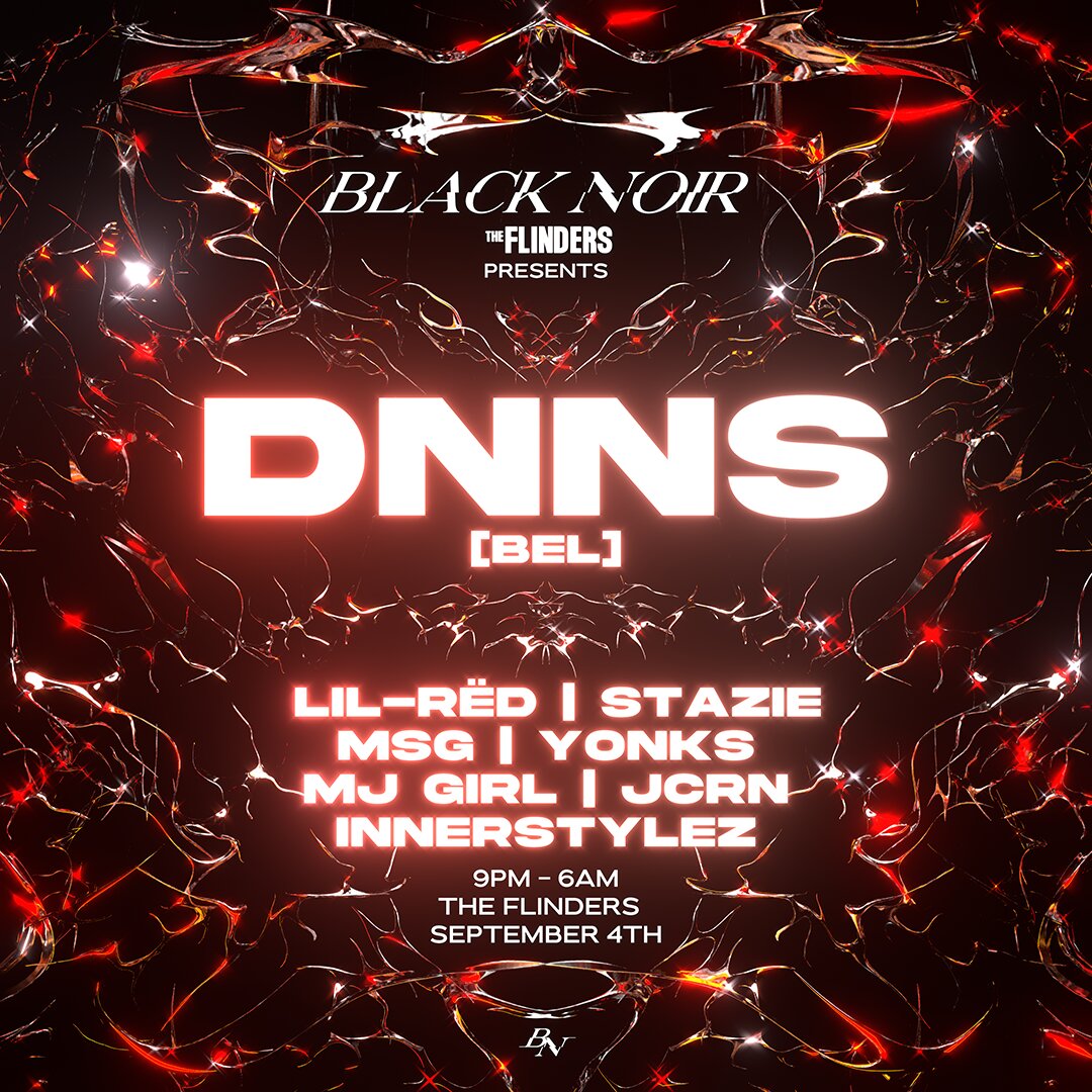BLACK NOIR presents: DNNS