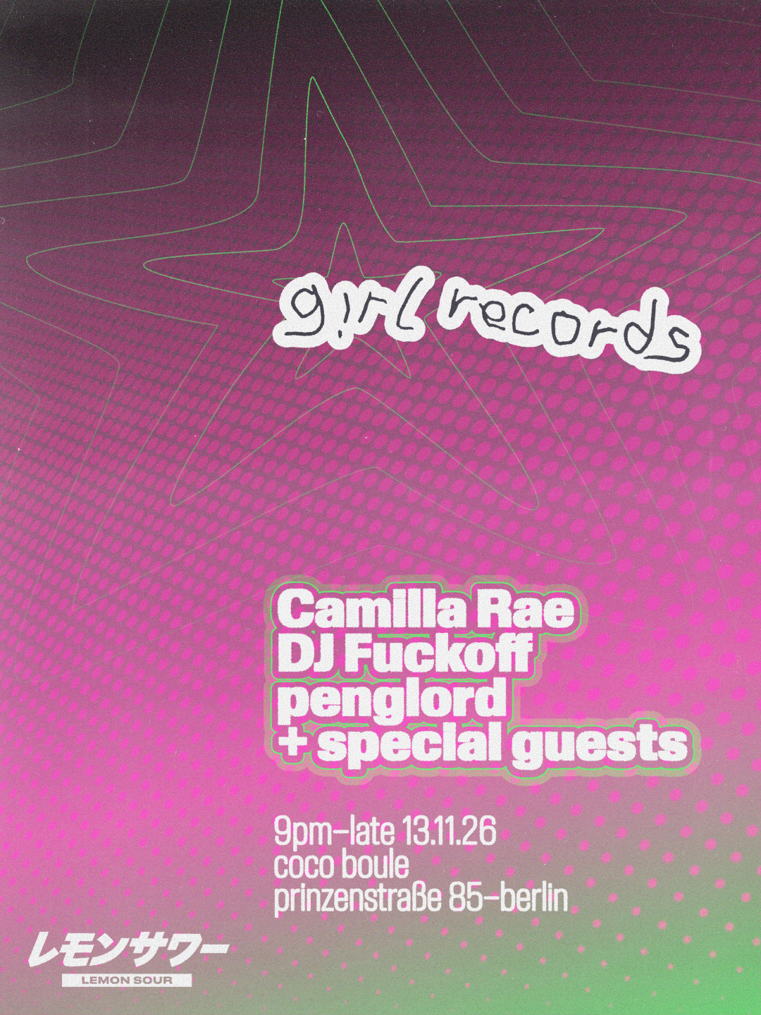 g!rl records presents: Camilla Rae, DJ Fuckoff, Penglord + special guests