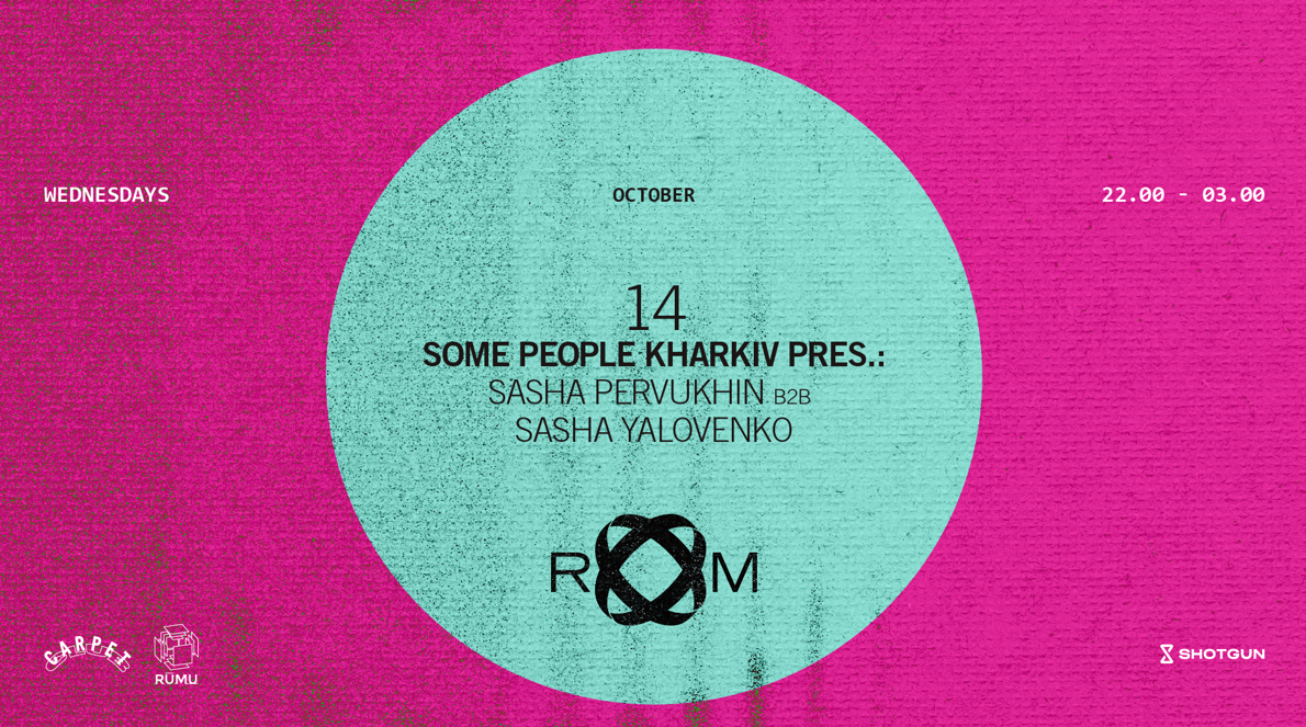 ROOM: Some People Kharkiv pres.: Sasha Pervukhin b2b Sasha Yalovenko