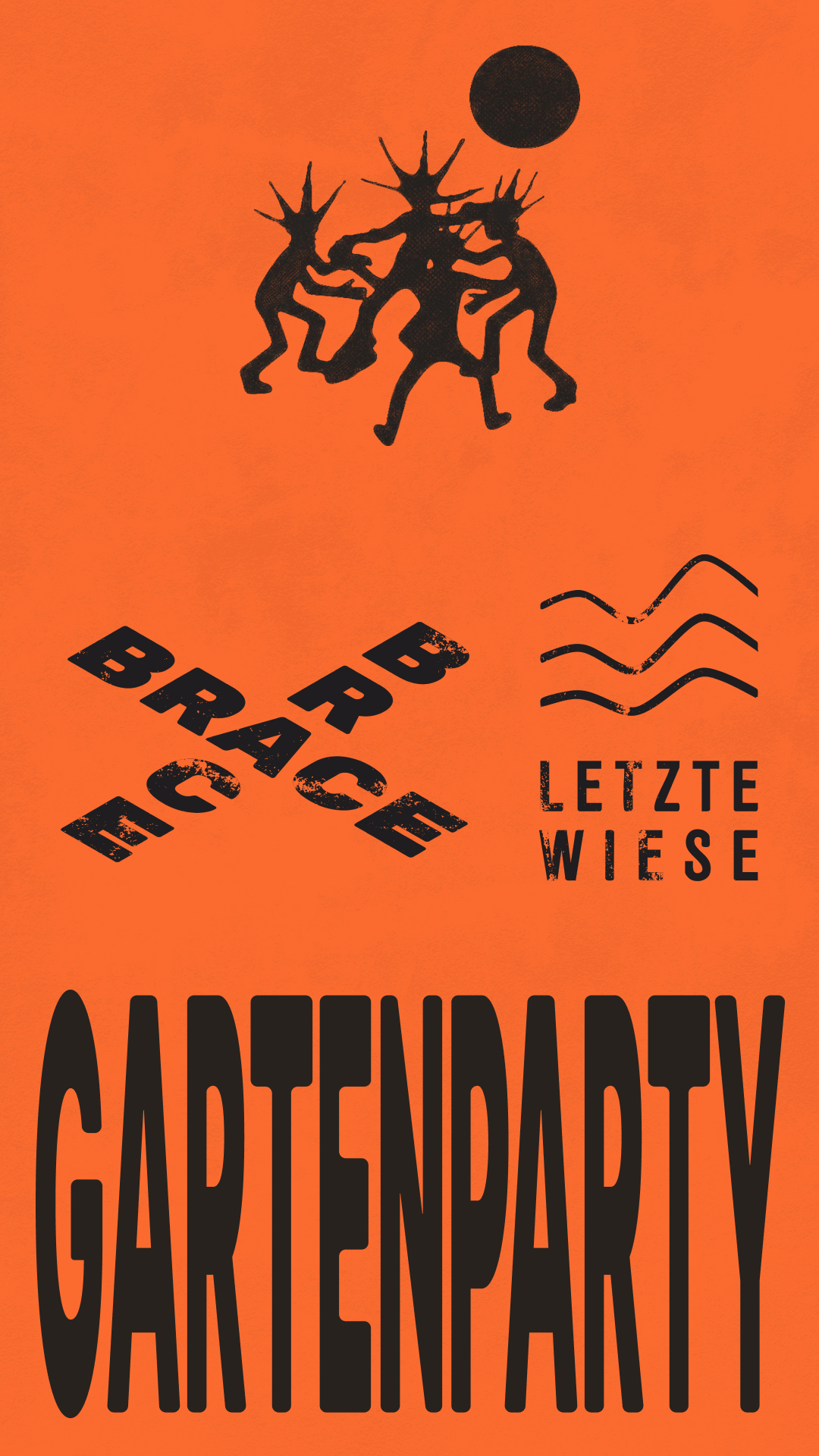 BRACE BRACE x LETZTE WIESE - GARTEN OPENAIR - FREE EARLY-BIRD TICKETS (2-3:30PM)