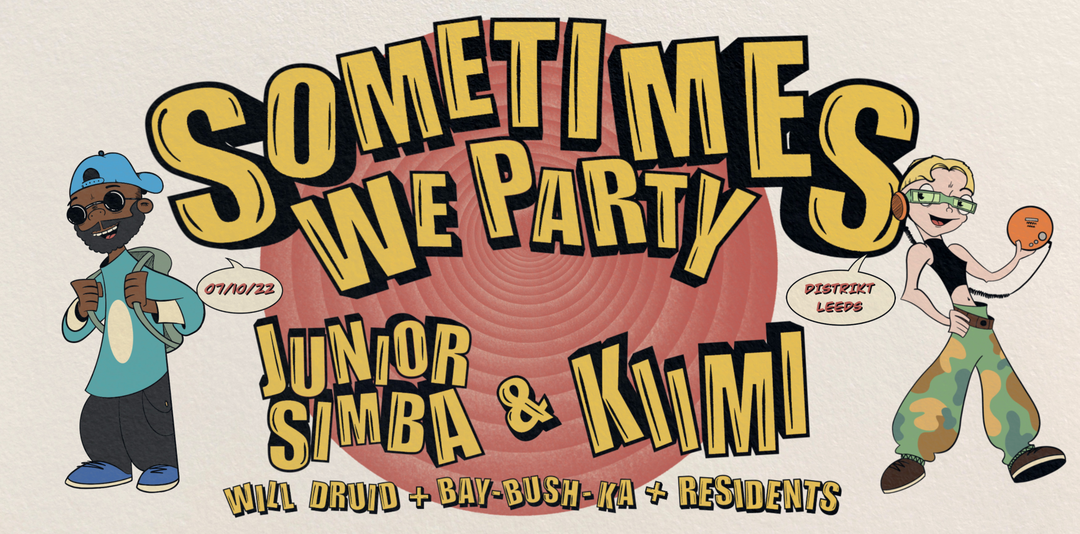 Sometimes We Party : Junior Simba & Kiimi at Distrikt, Leeds