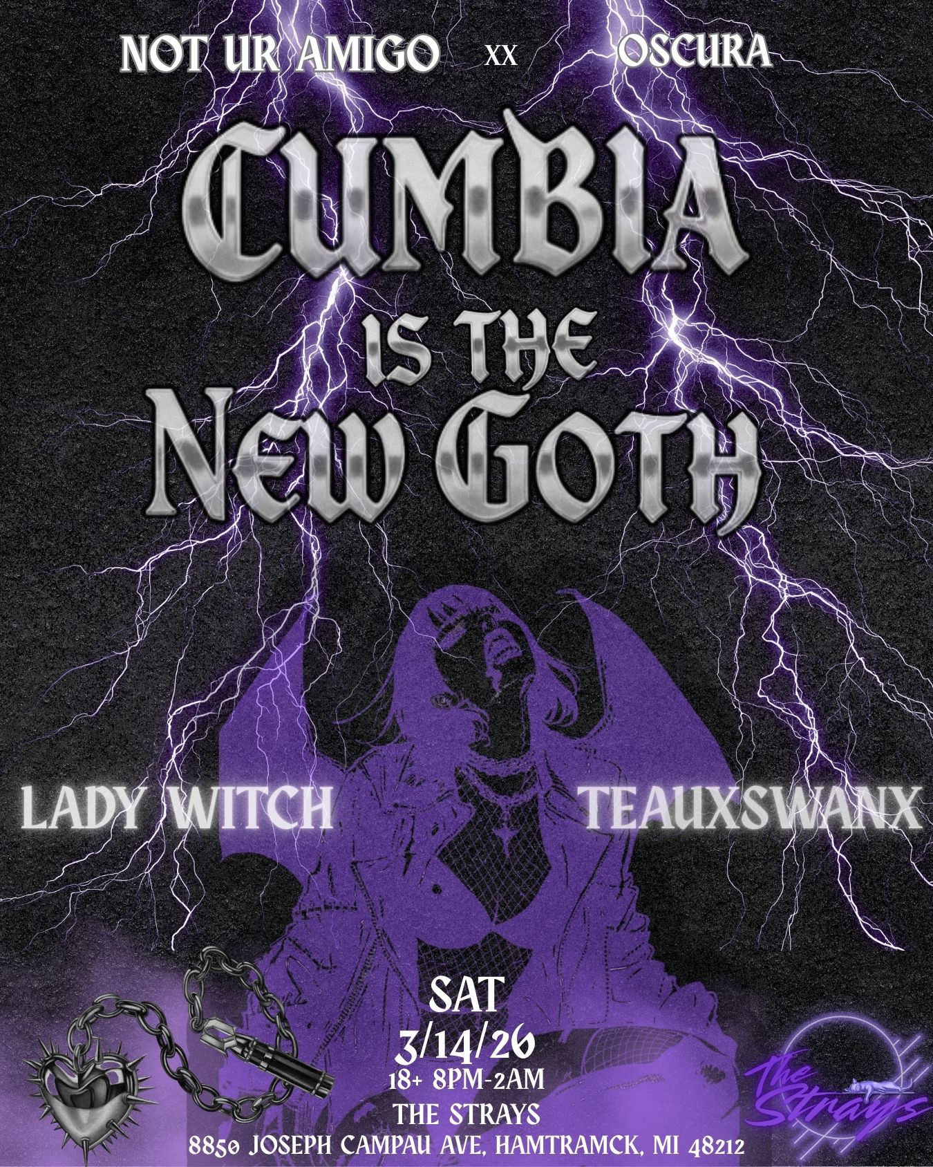 Not Ur Amigo xx Oscura CUMBIA IS THE NEW GOTH at The Strays, Detroit