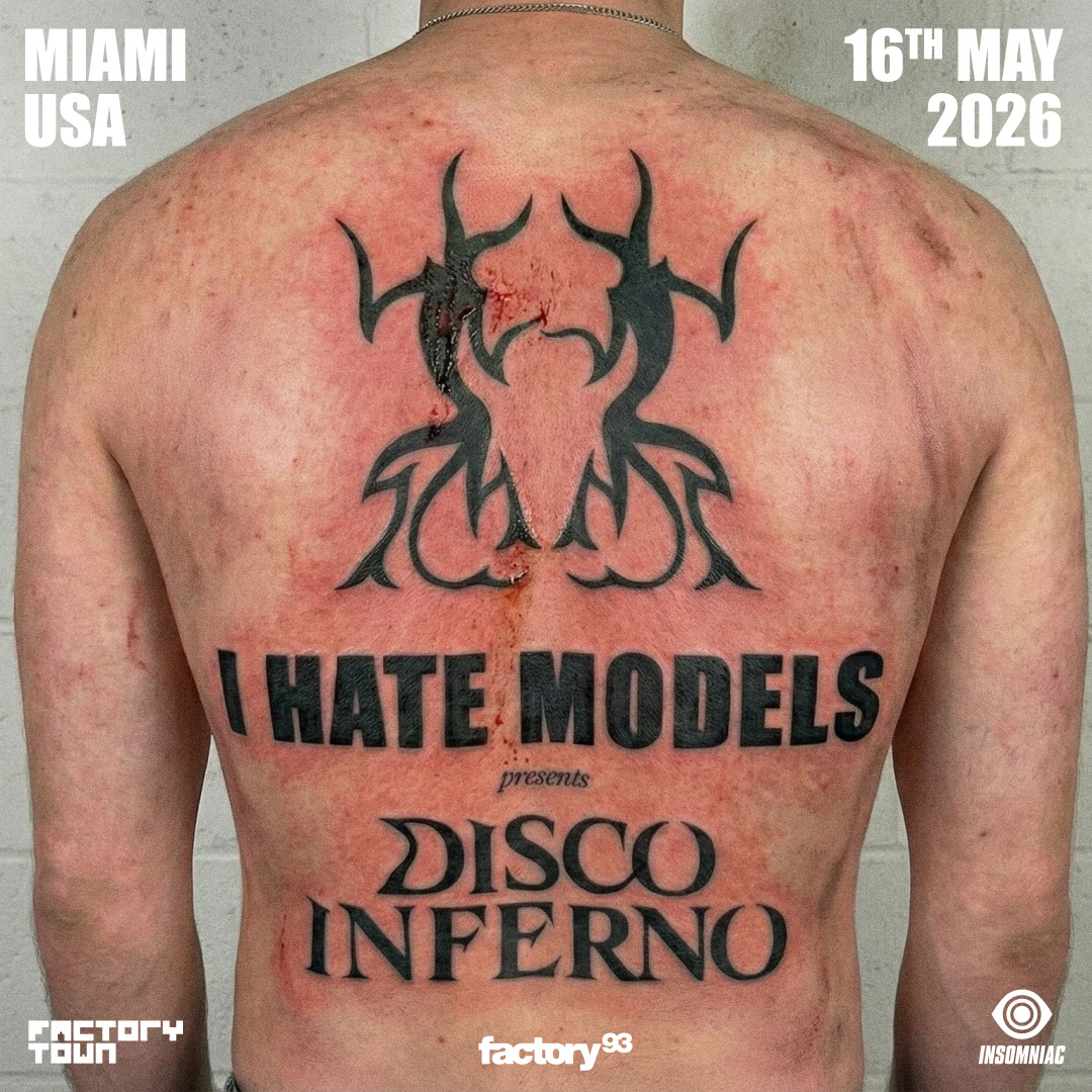 I Hate Models presents Disco Inferno