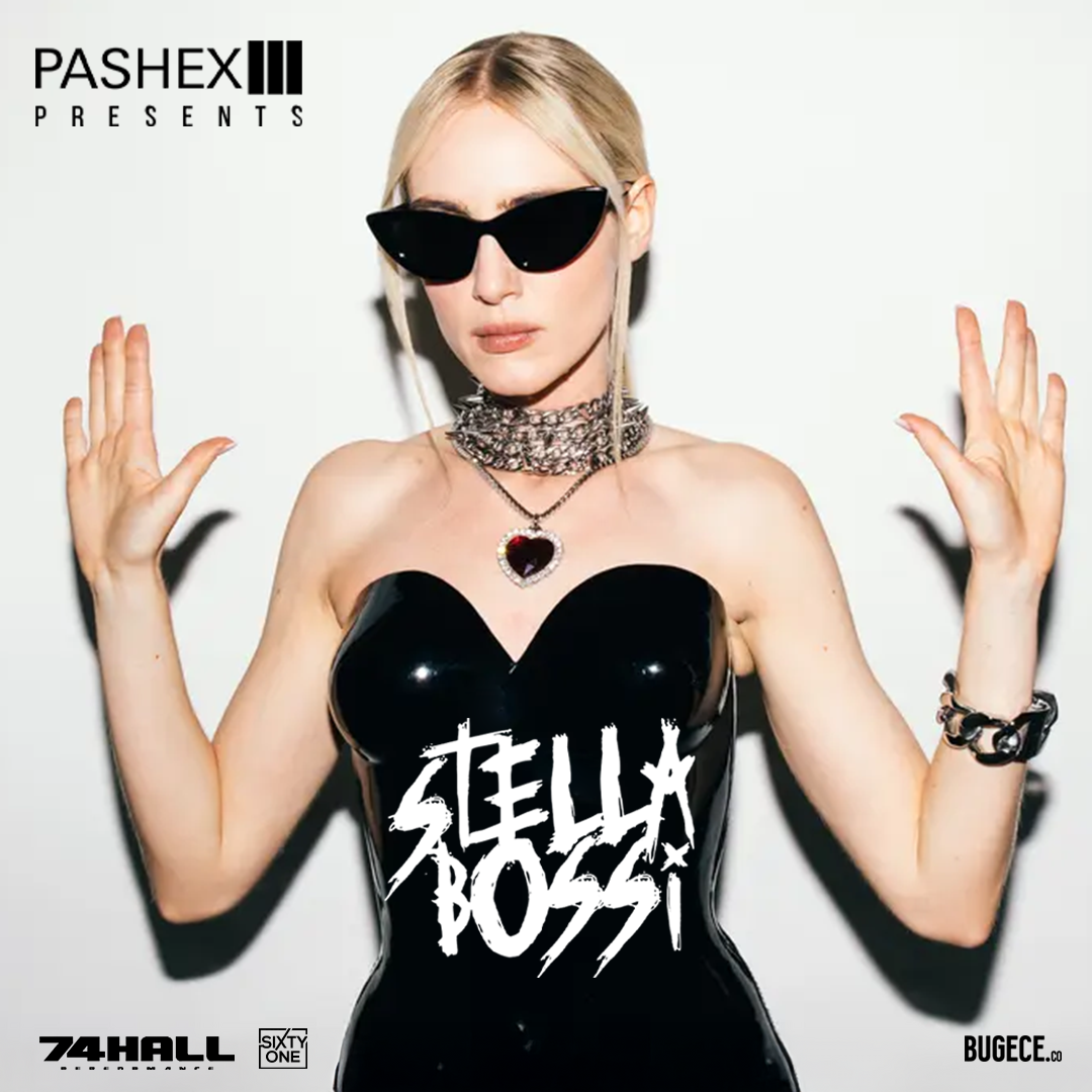 PASHEX presents: STELLA BOSSI Istanbul flyer