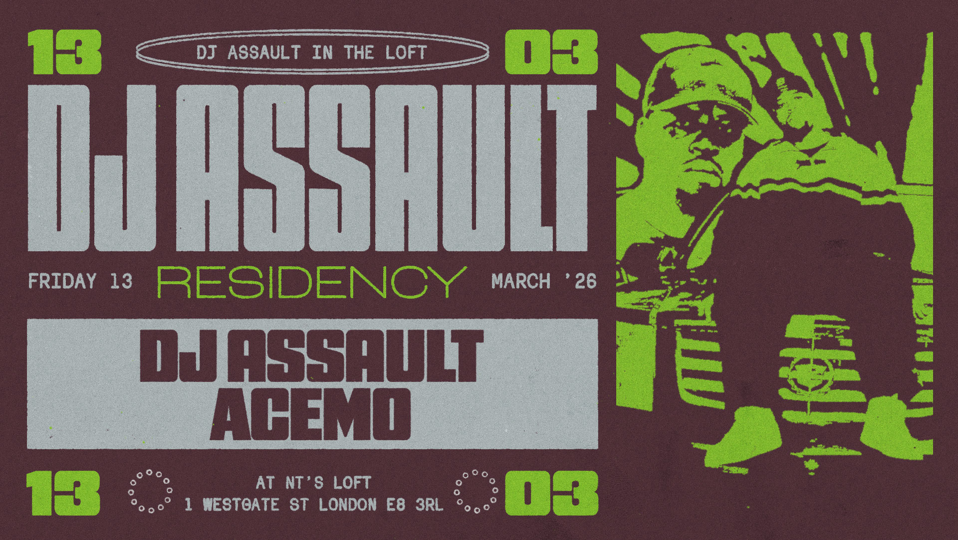 NT's Loft: DJ Assault & AceMo - Four Fridays in March