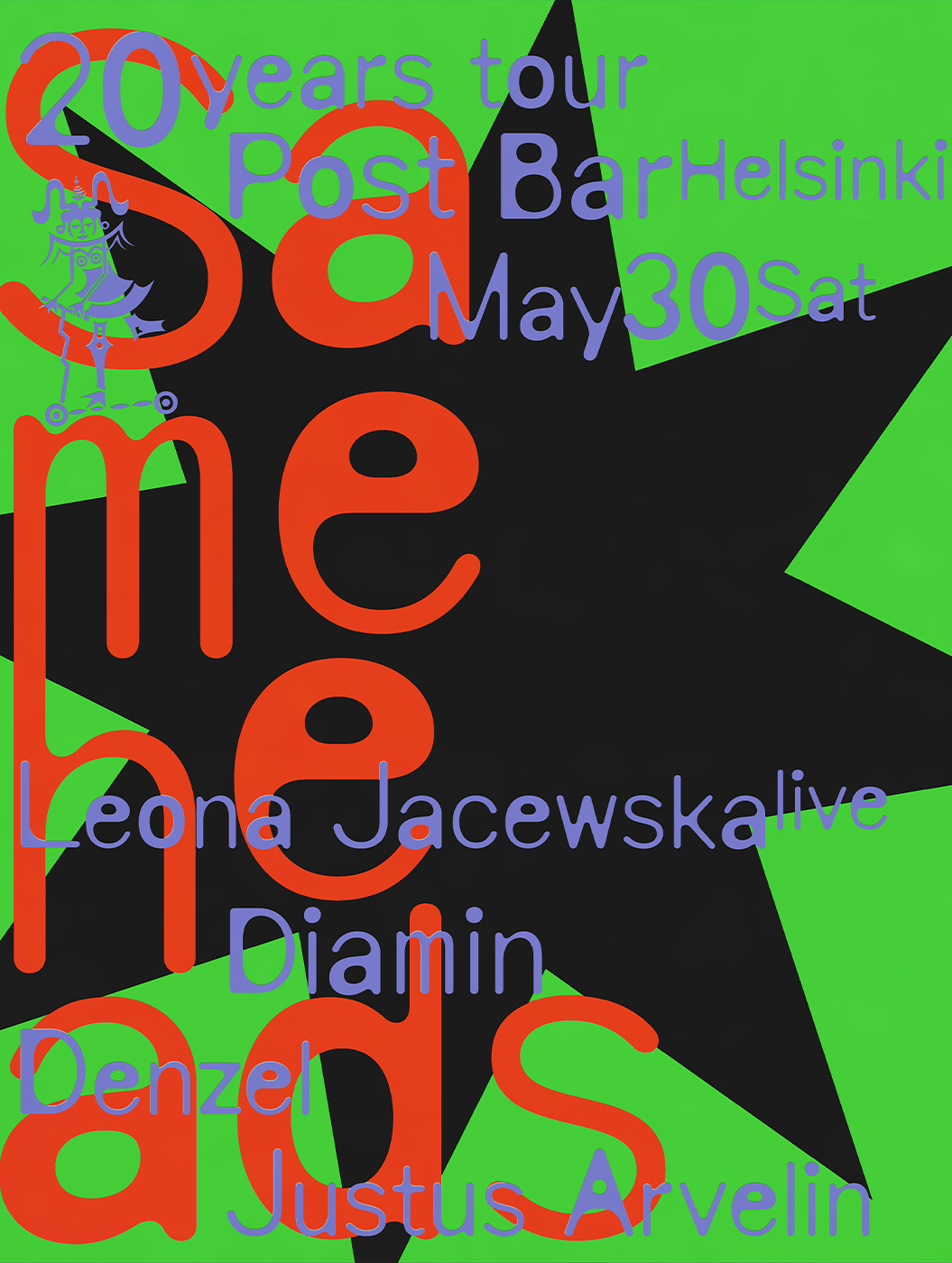 Sameheads 20 Years β Leona Jacewska LIVE, Diamin, Denzel, Justus Arvelin