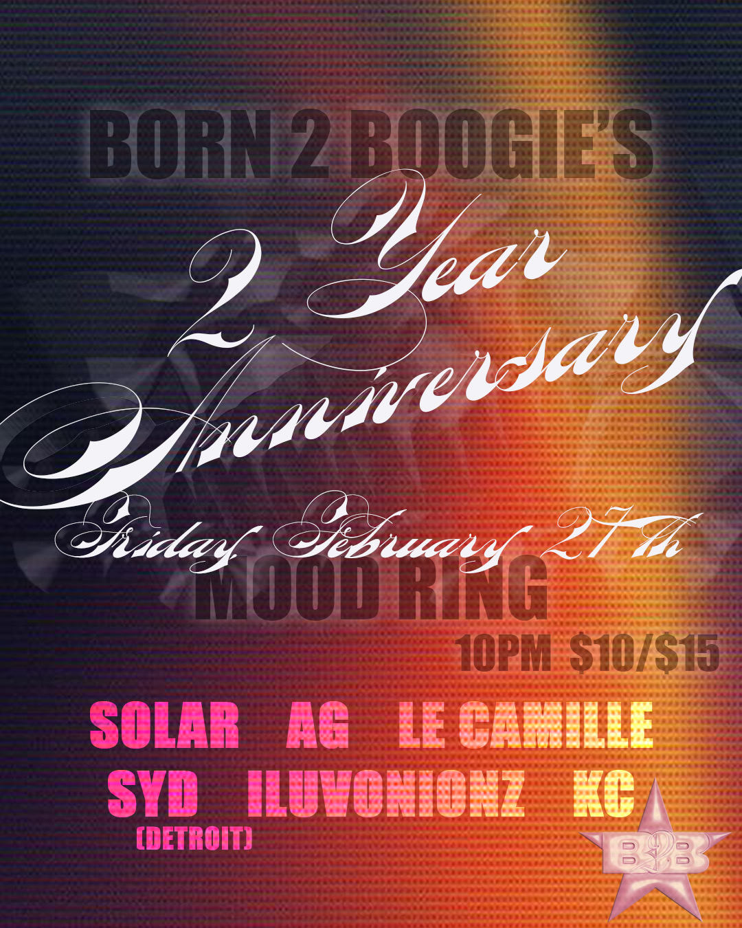 BORN 2 BOOGIE'S 2 YR ANNIVERSARY PARTY