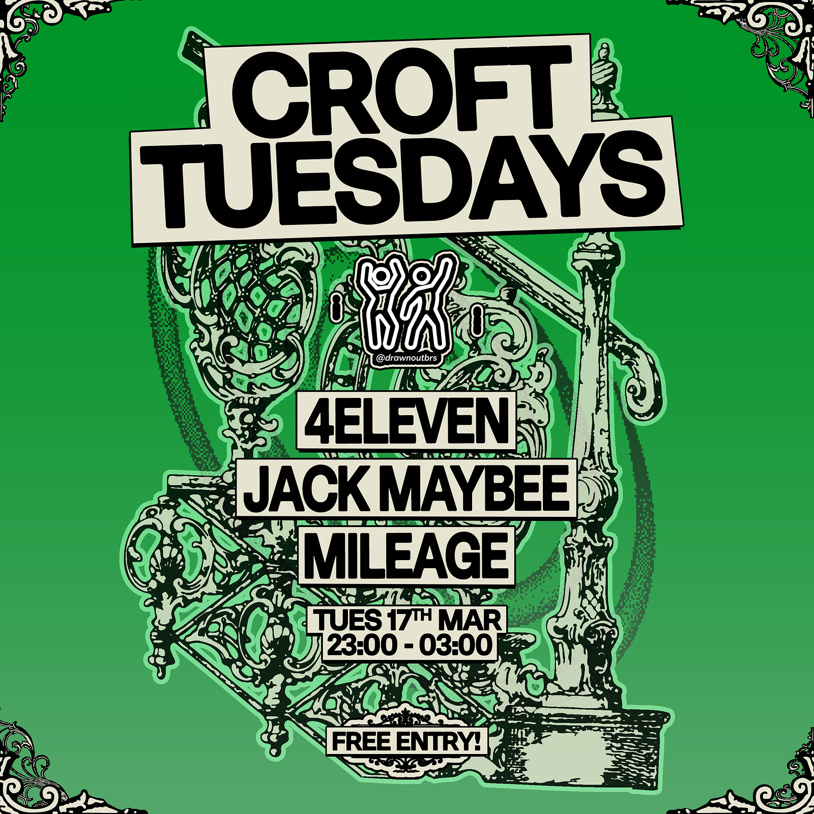 Croft Tuesdays: Drawn Out w/ Mileage, 4Eleven + Jack Maybee