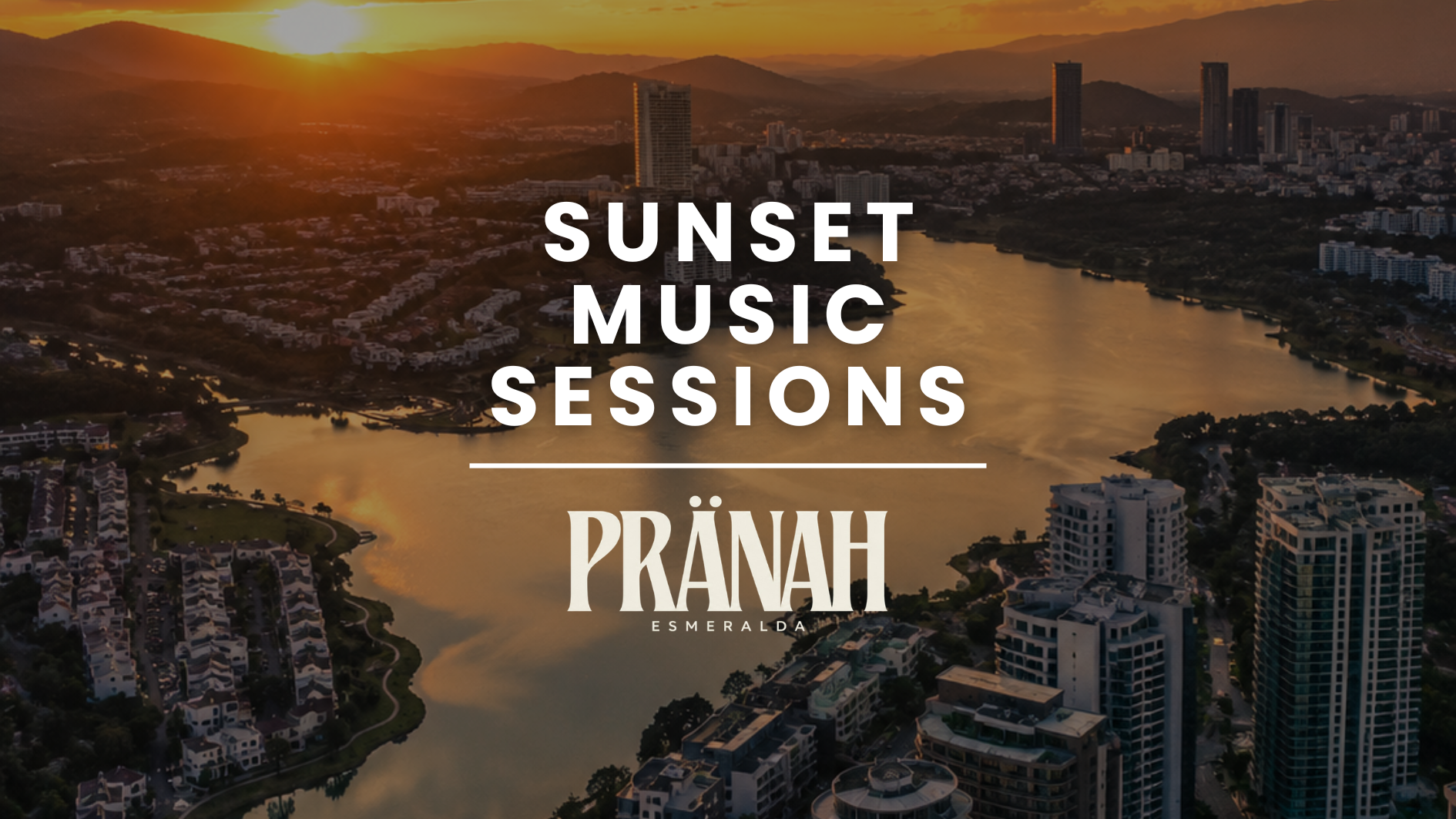 Sunset Music Session - PRANAH