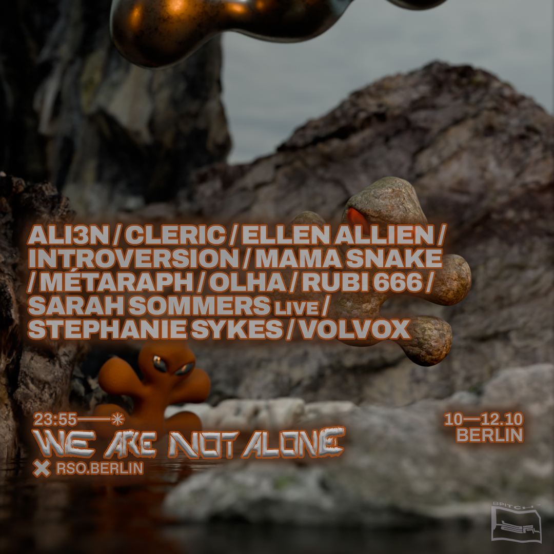 WE ARE NOT ALONE